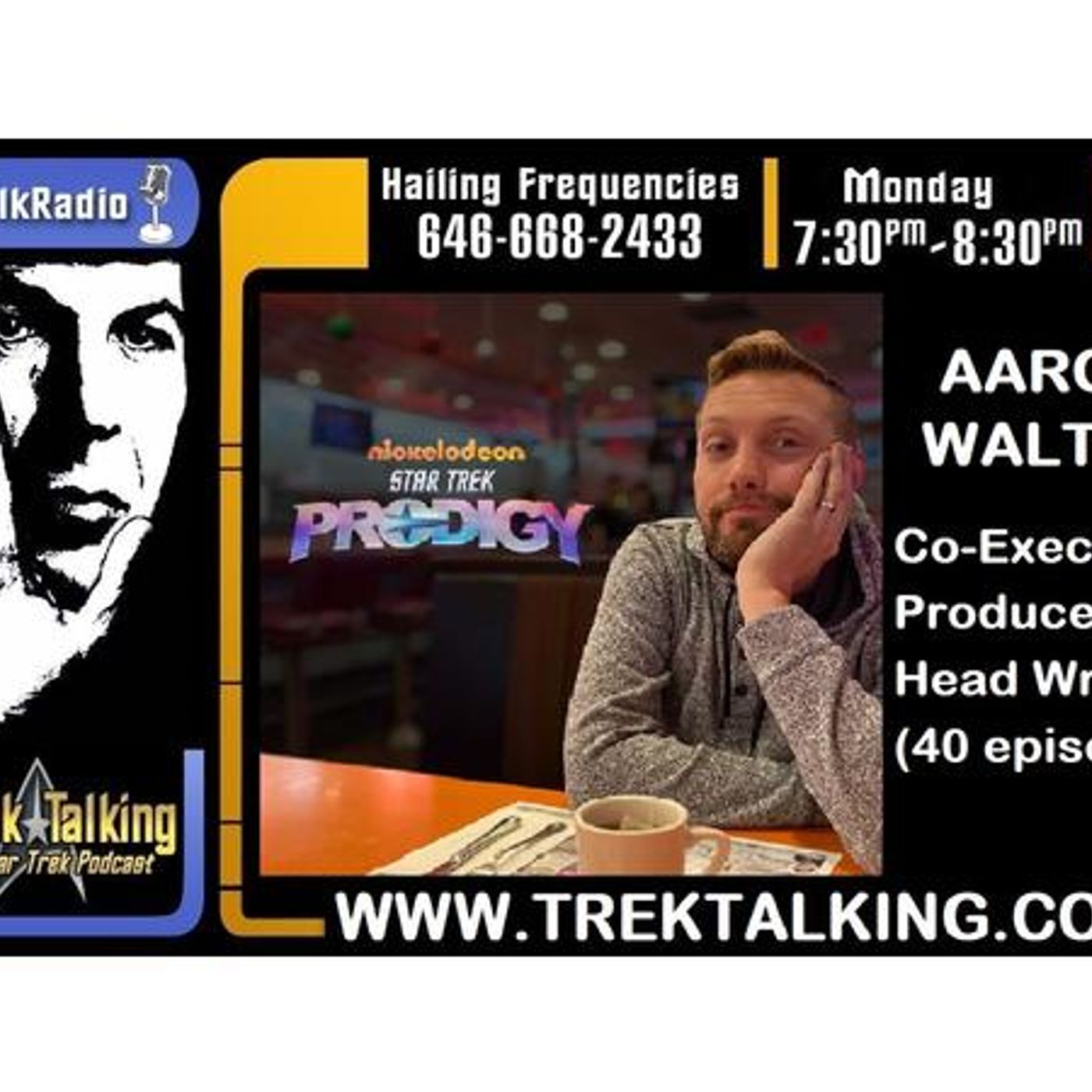 Episode 501 - Aaron Waltke Co-Executive Producer/Head Writer Star Trek Prodigy