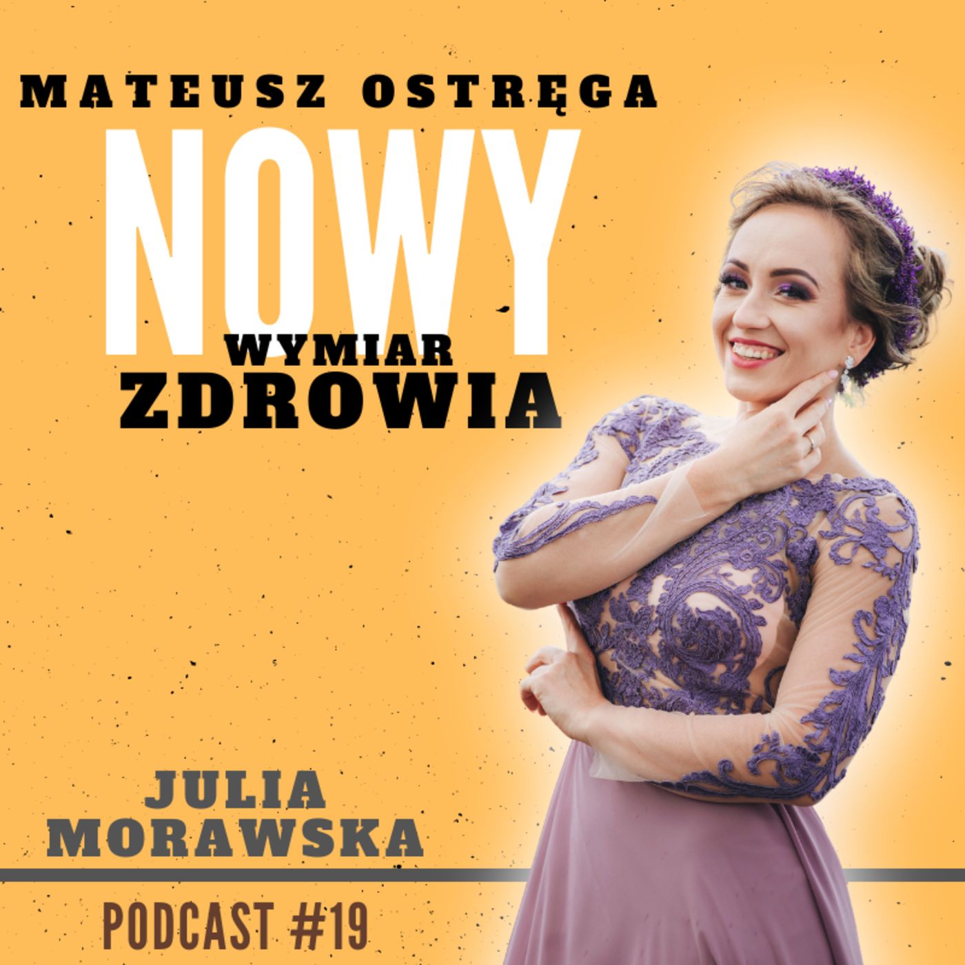 Mateusz Ostręga - Nowy Wymiar Zdrowia