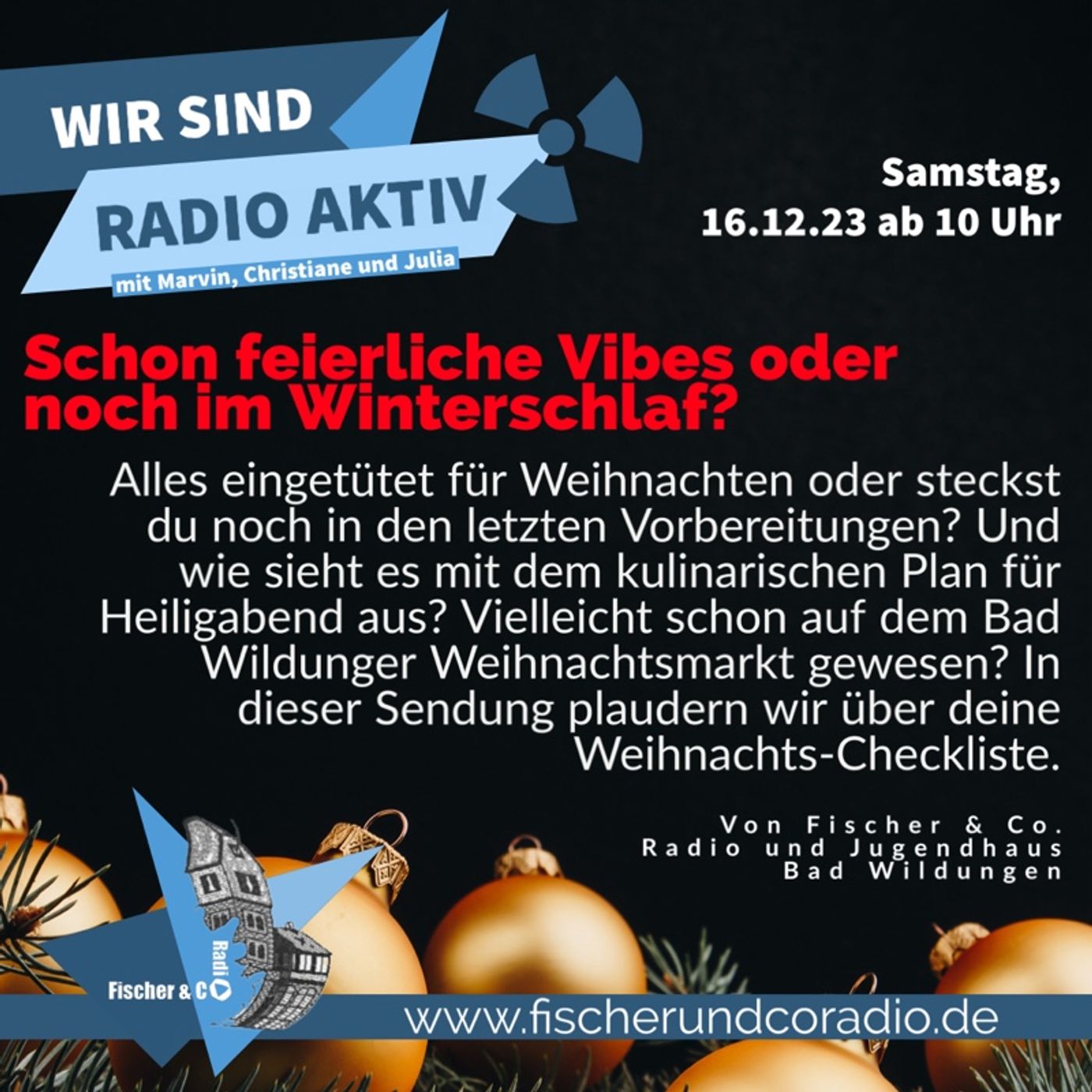 Schon für Weihnachten alles bereit? - WIR SIND RADIO AKTIV