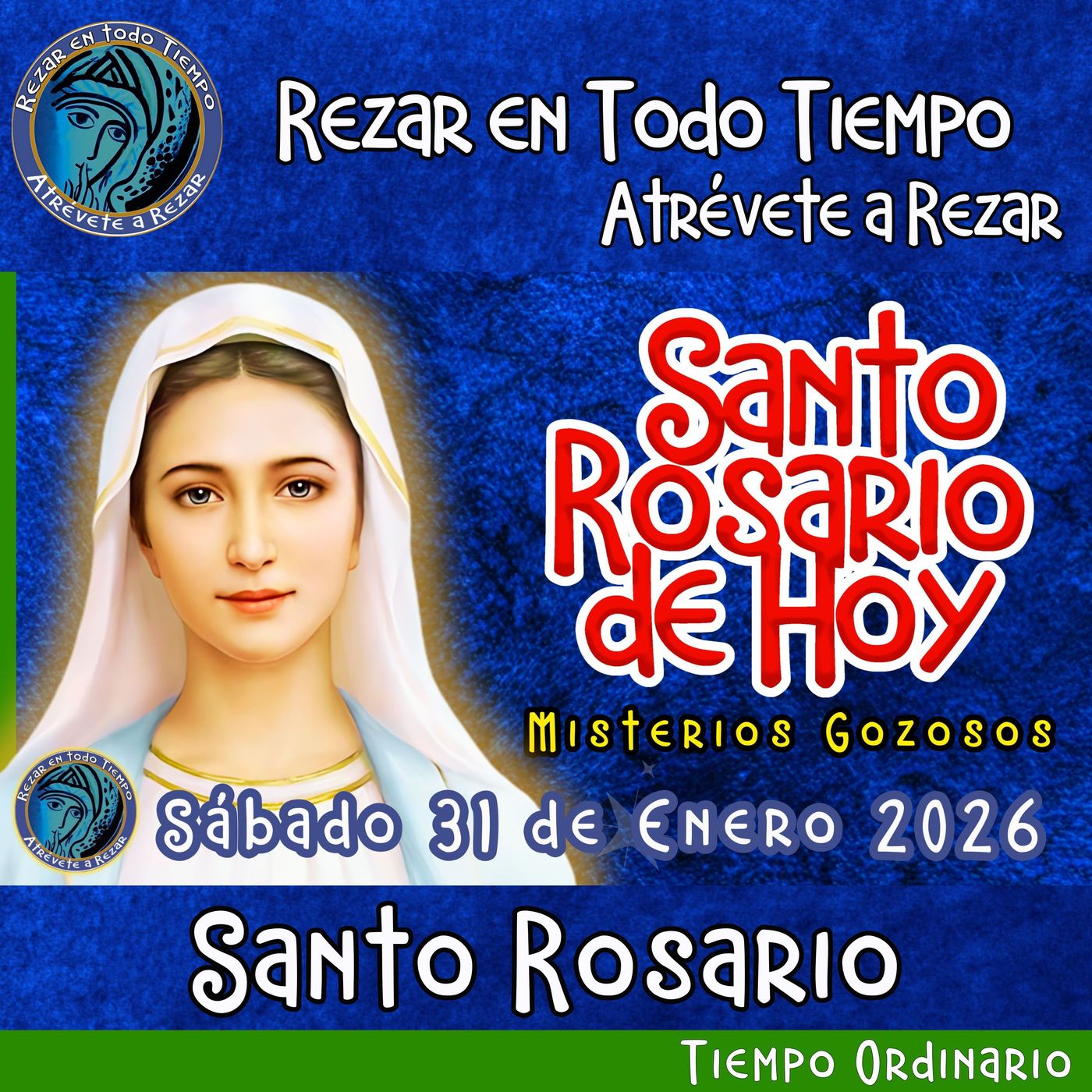 Rosario de hoy, Sábado 31 de Enero 2026🌹 MISTERIOS DE HOY SON GOZOSOS episode artwork