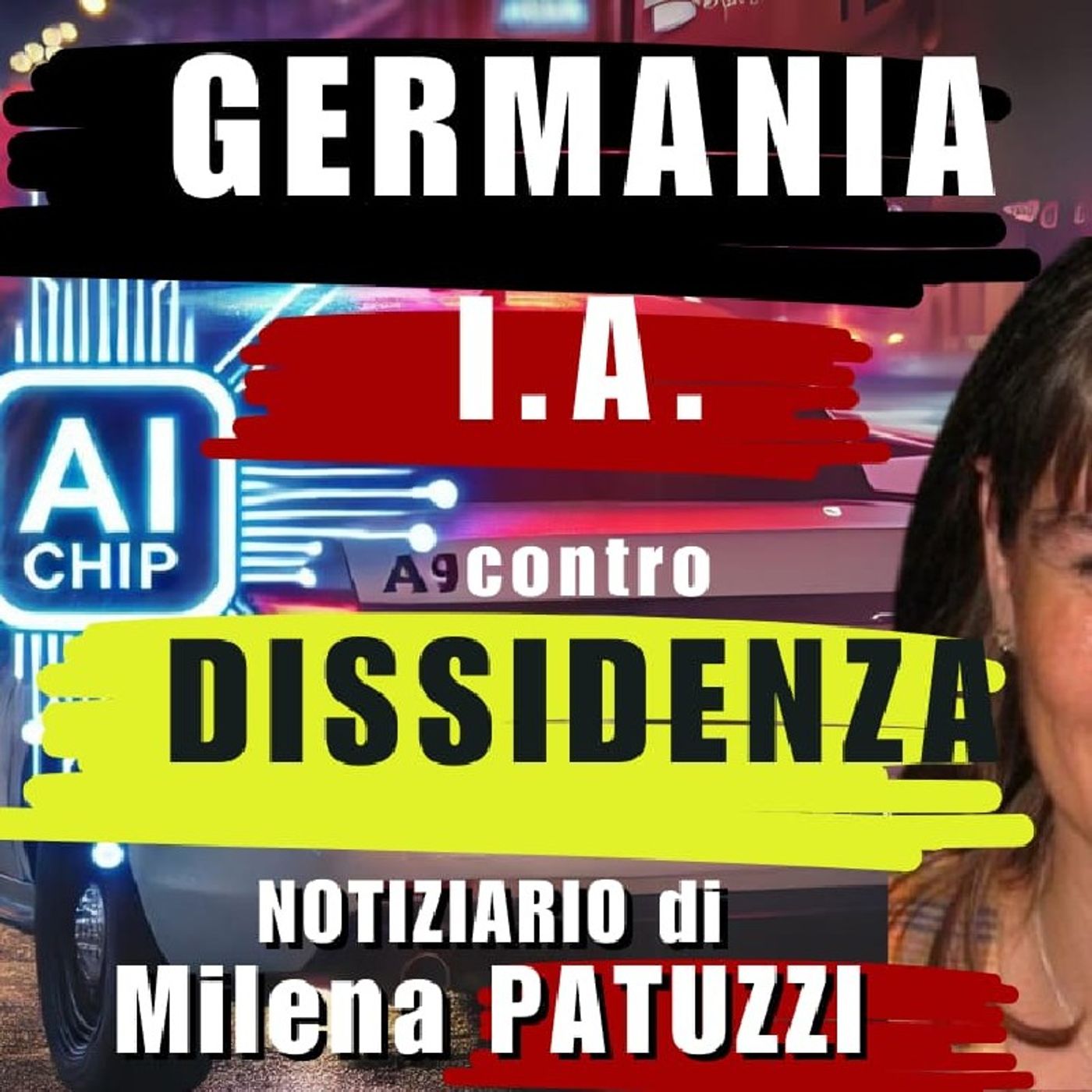 GERMANIA: I.A. contro DISSIDENZA| Notiziario dalla Germania episode artwork
