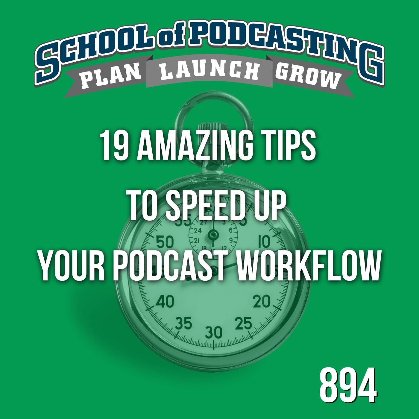 The School of Podcasting