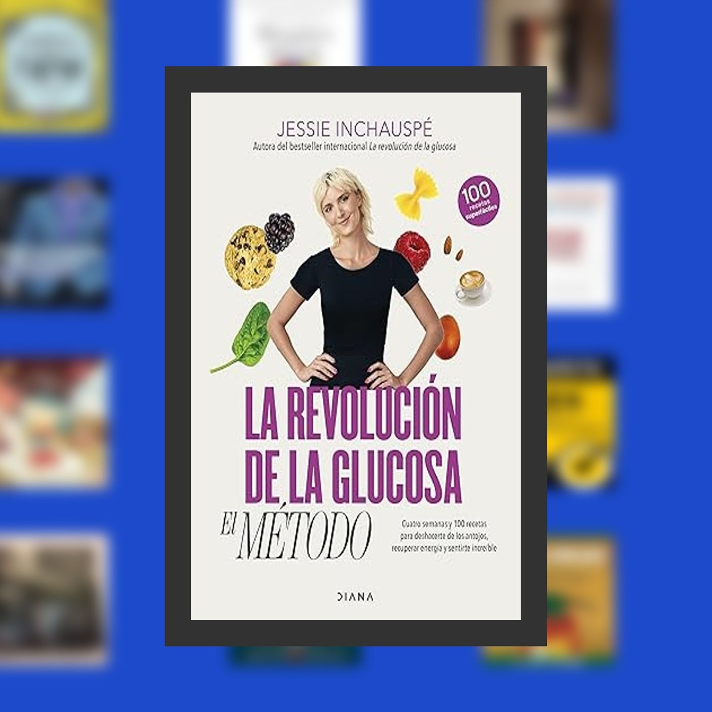 DOWNLOAD [EPub] La revolución de la glucosa: el Método: Cuatro semanas y 100 recetas para deshacerte de los antojos, recuperar tu energía y episode artwork