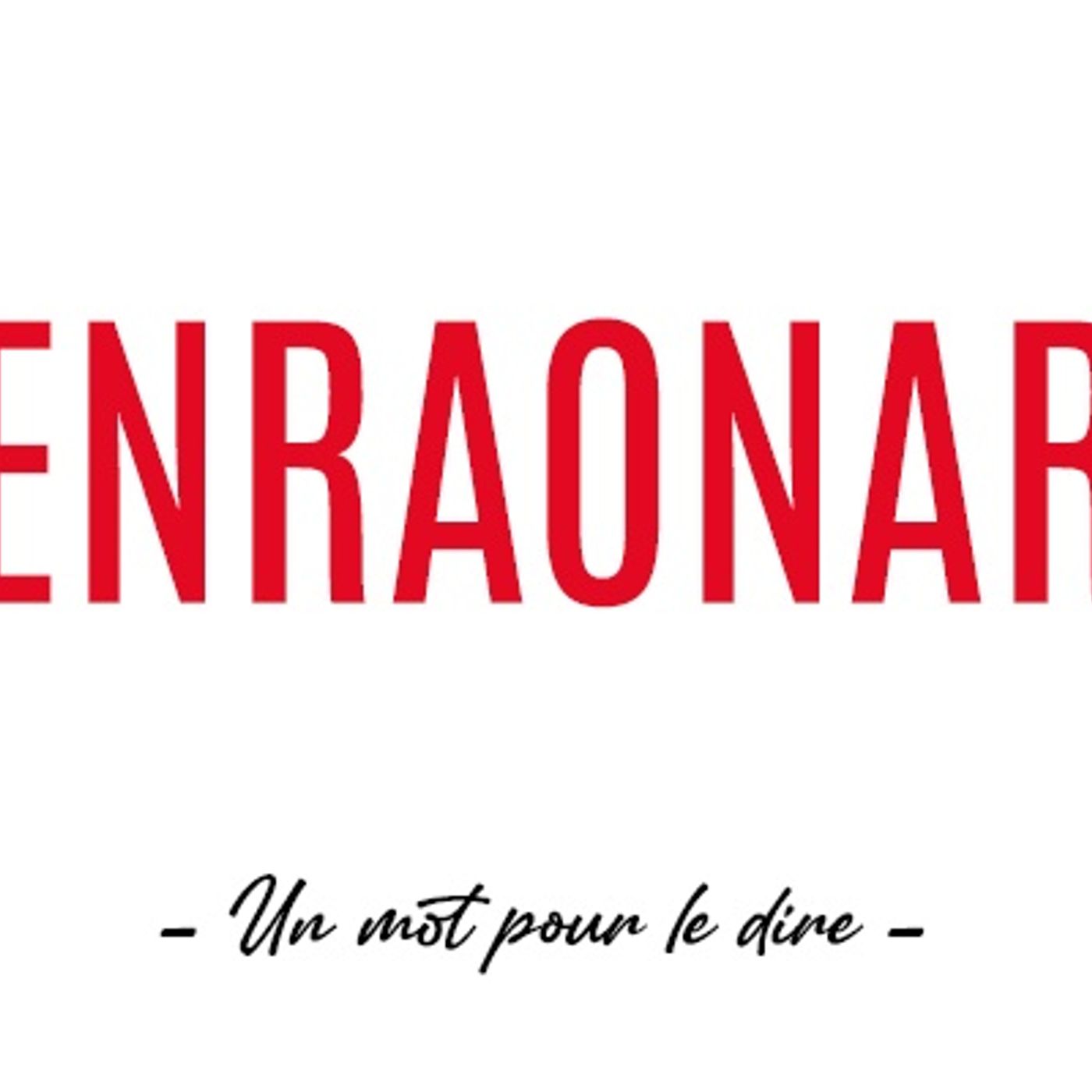 Un mot pour le dire : « Enraonar »