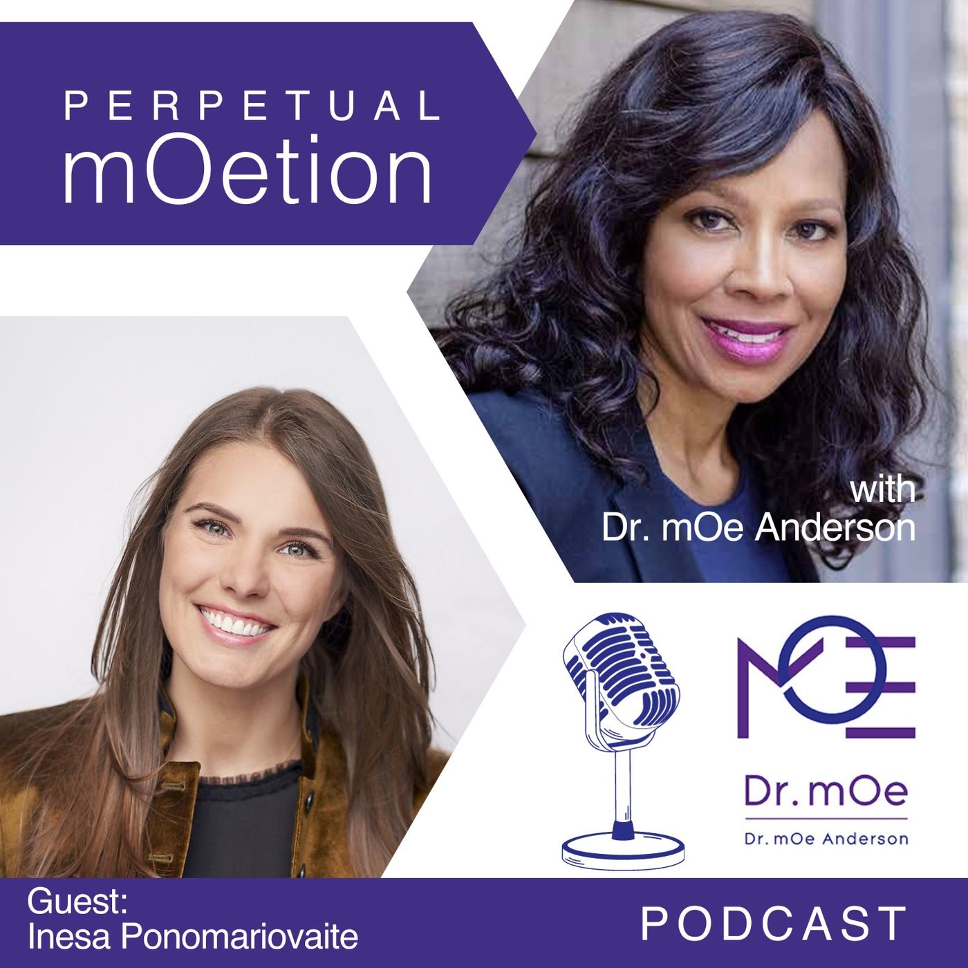 Perpetual mOetion With Dr mOe Anderson