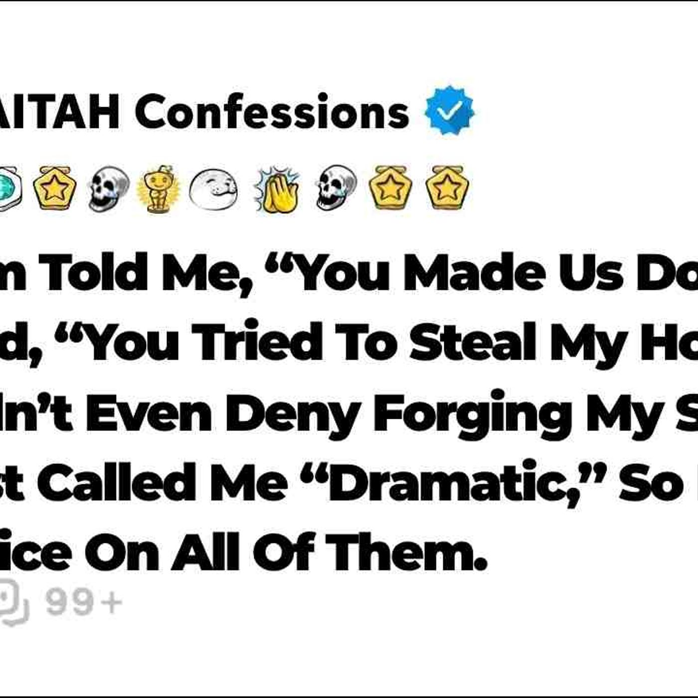 My Family Tried To Steal My House_ Claiming I Made Them Do It. So I... Reddit Relationship Stories episode artwork