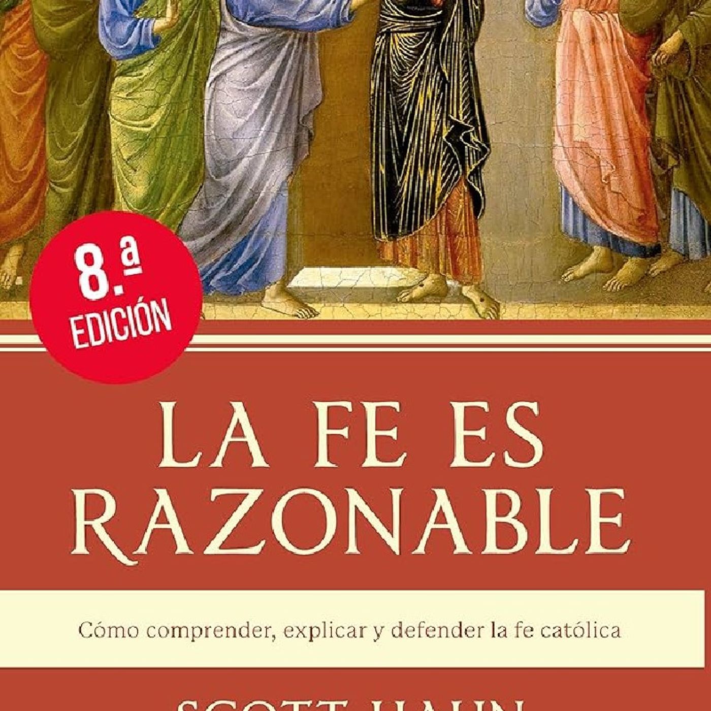 Los preámbulos de la fe: La fe es razonable episode artwork