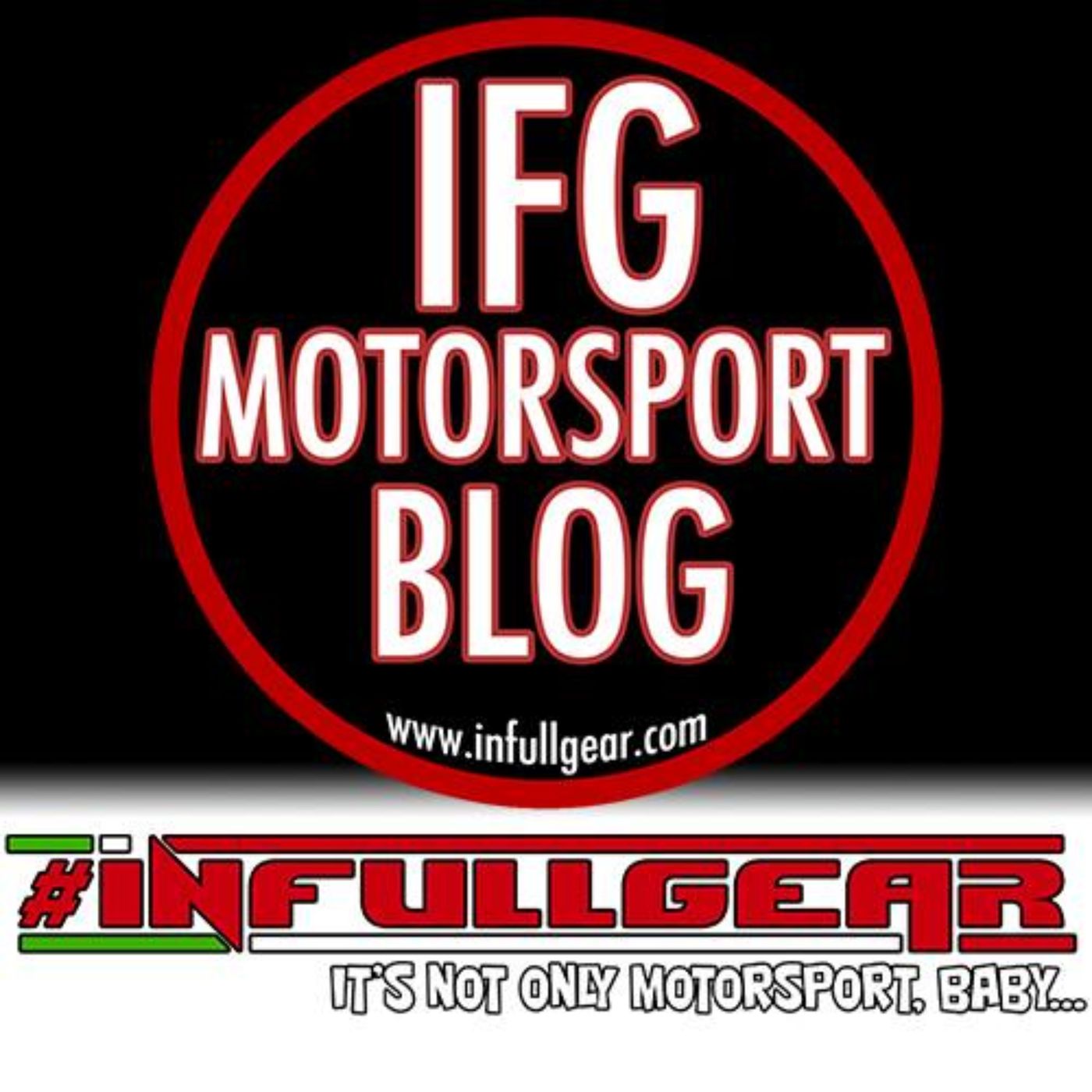 IFG - IN FULL GEAR Motorsport podcast artwork