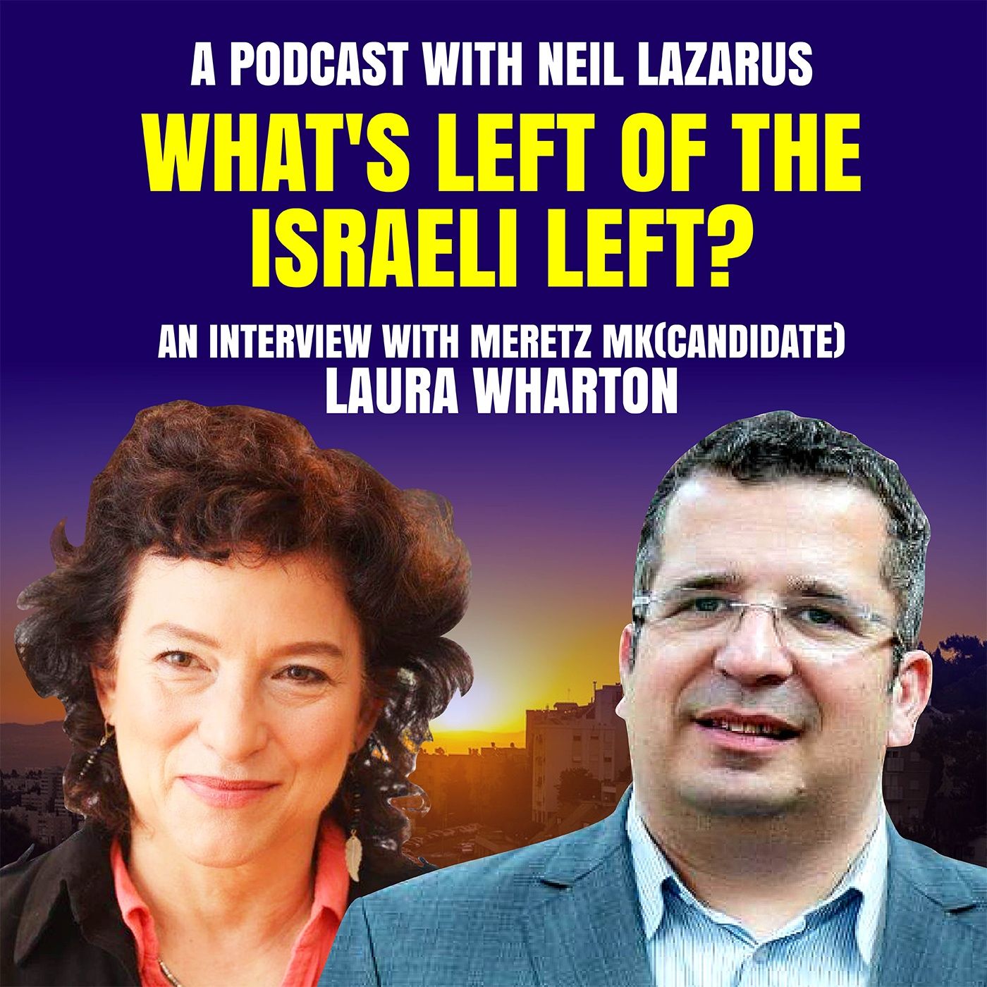 Neil Lazarus talks Israel