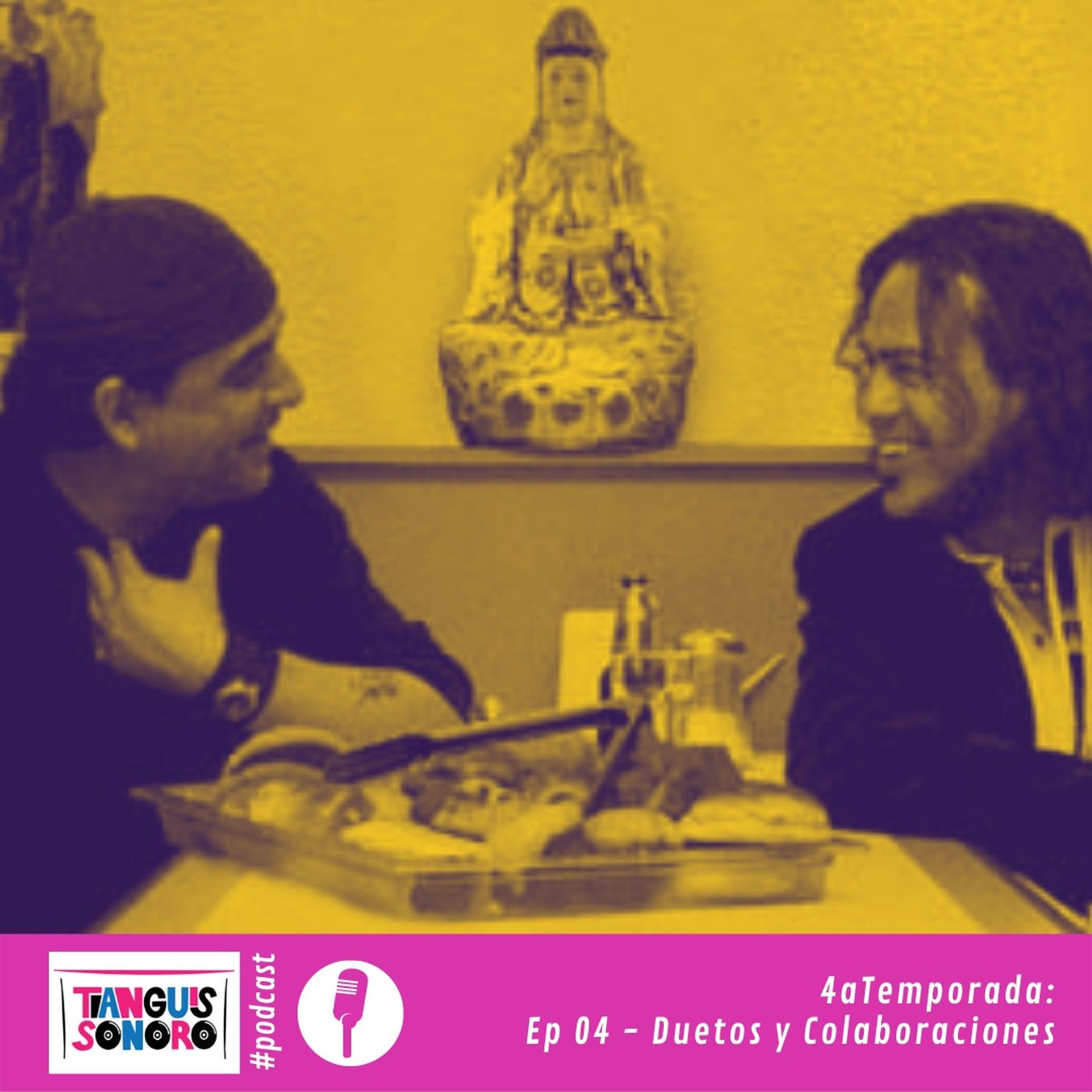 T4-Ep034: Duetos y Colaboraciones T4-Ep034: Duetos y Colaboraciones