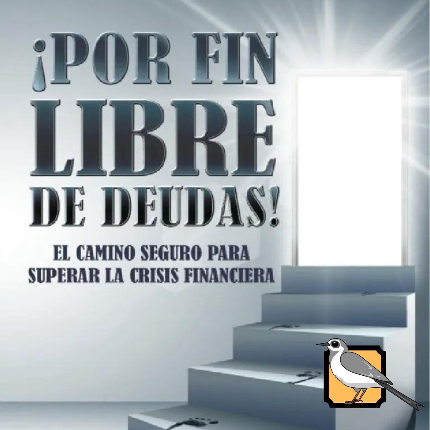 Por fin libre de deudas podcast artwork