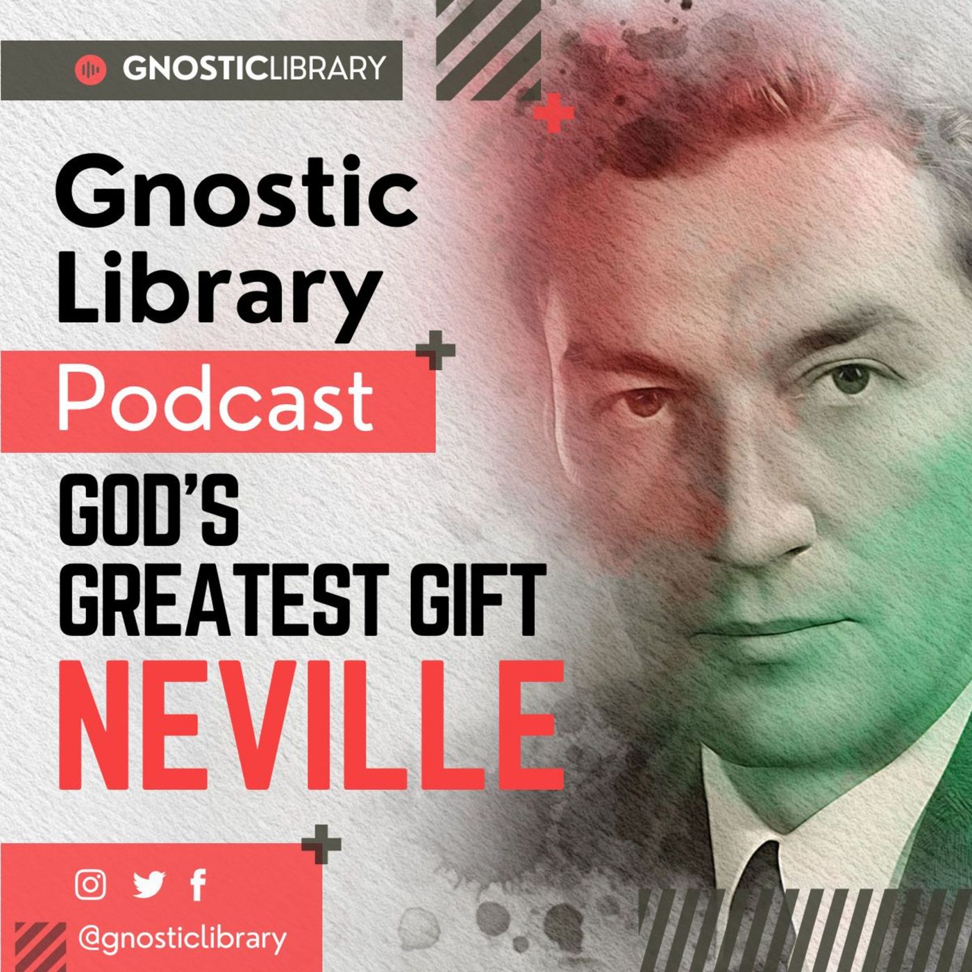 God's Greatest Gift ❯ Neville Goddard ❯ Original Recording