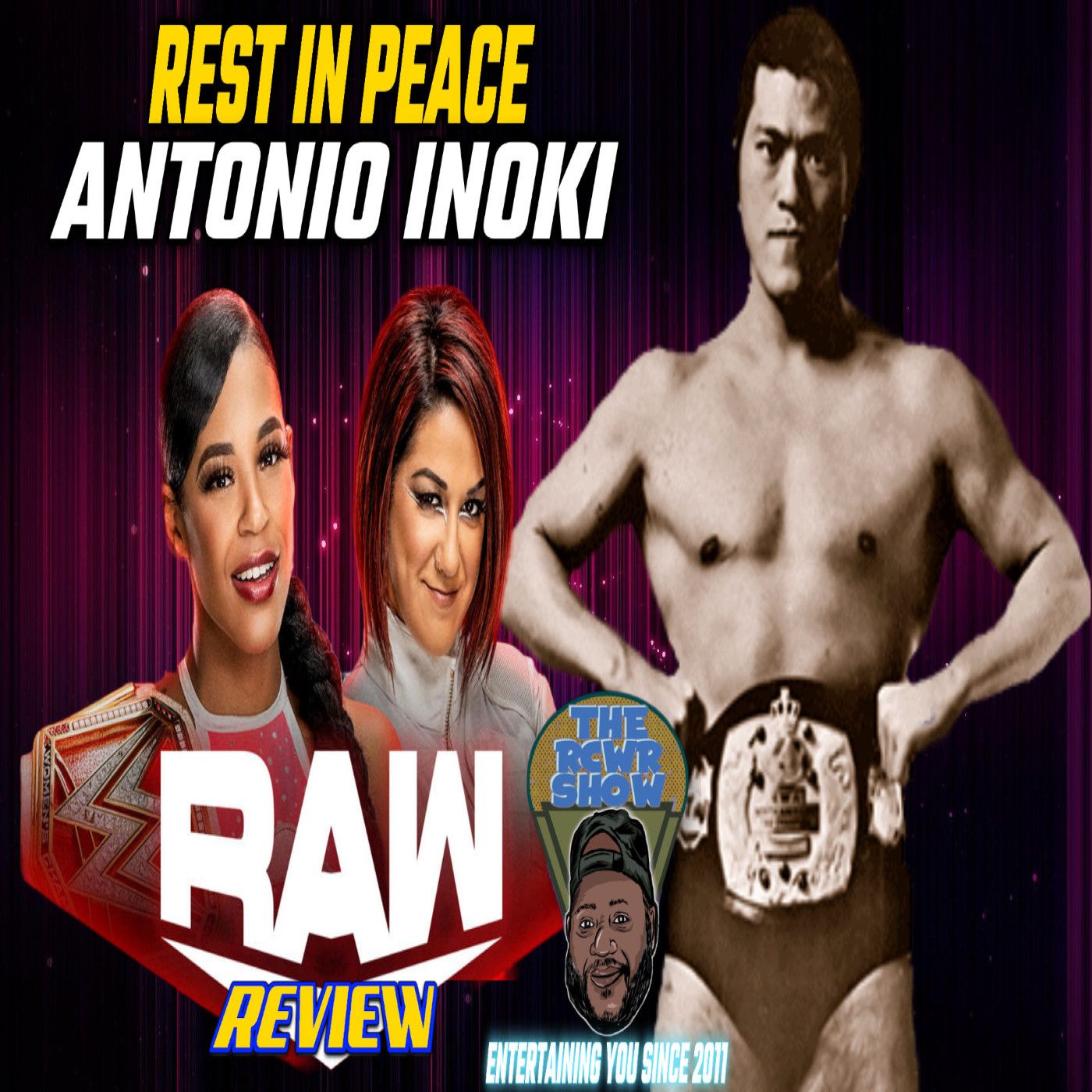 Episode 972: Rest in Power Power Antonio Inoki, Final RAW into Extreme Rules | The RCWR Show 10/3/22 episode artwork