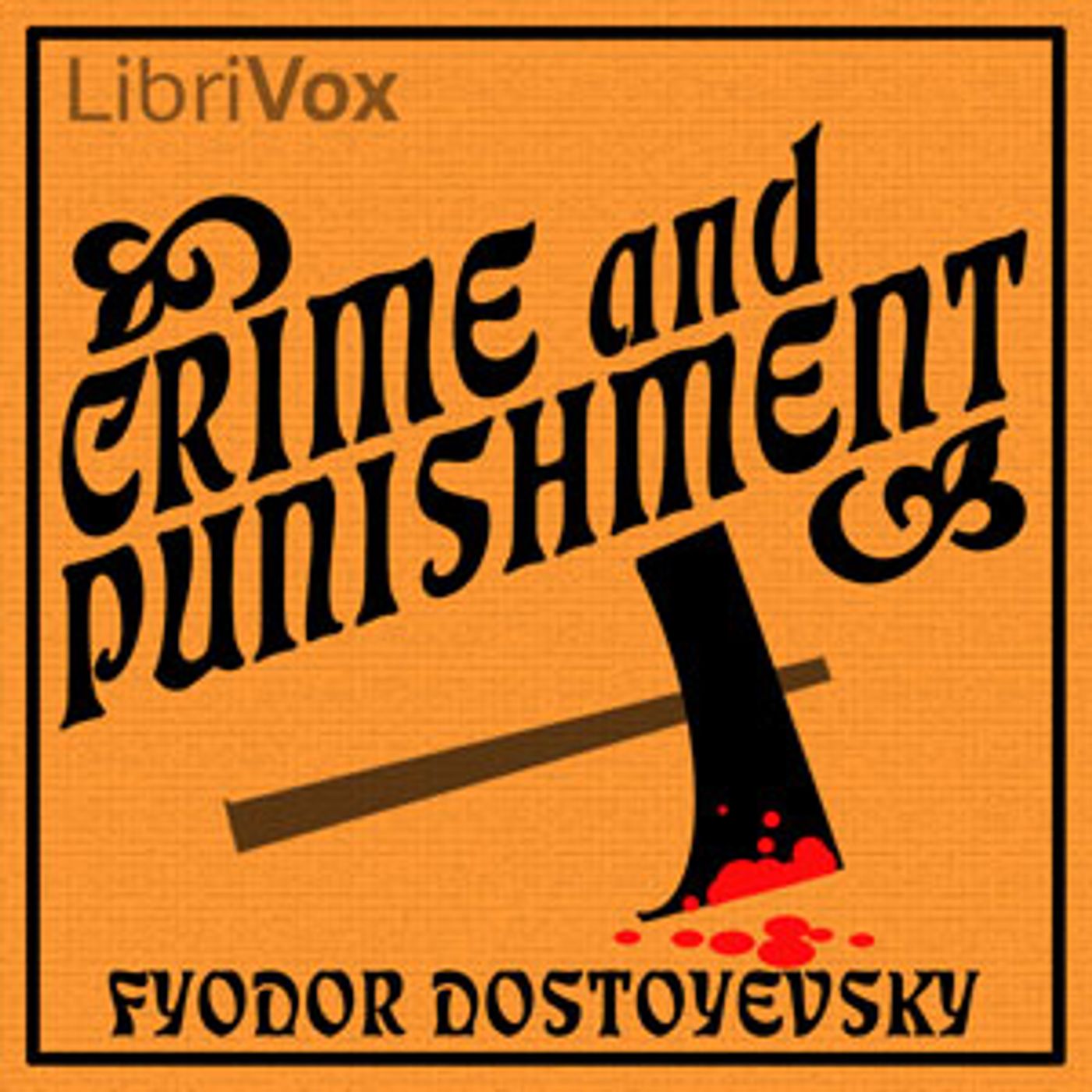 Fyodor Dostoevsky -Crime and Punishment (Version 3) cover art