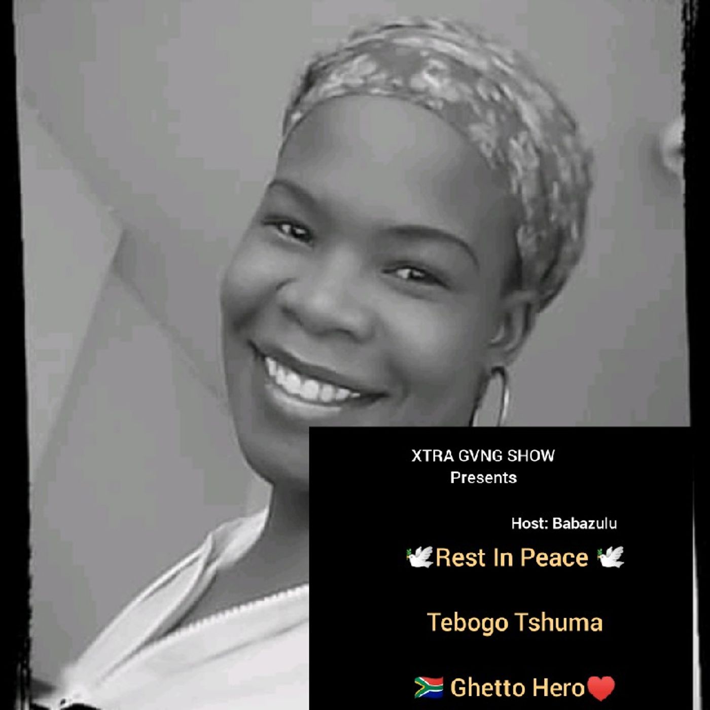 Rest In Peace Tebogo Tshuma ♥️🕊️With Your Host Babazulu episode artwork