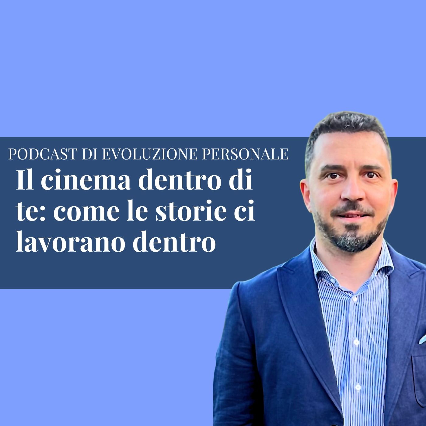 Episodio 252 - Il cinema dentro di te: come le storie ci lavorano dentro episode artwork
