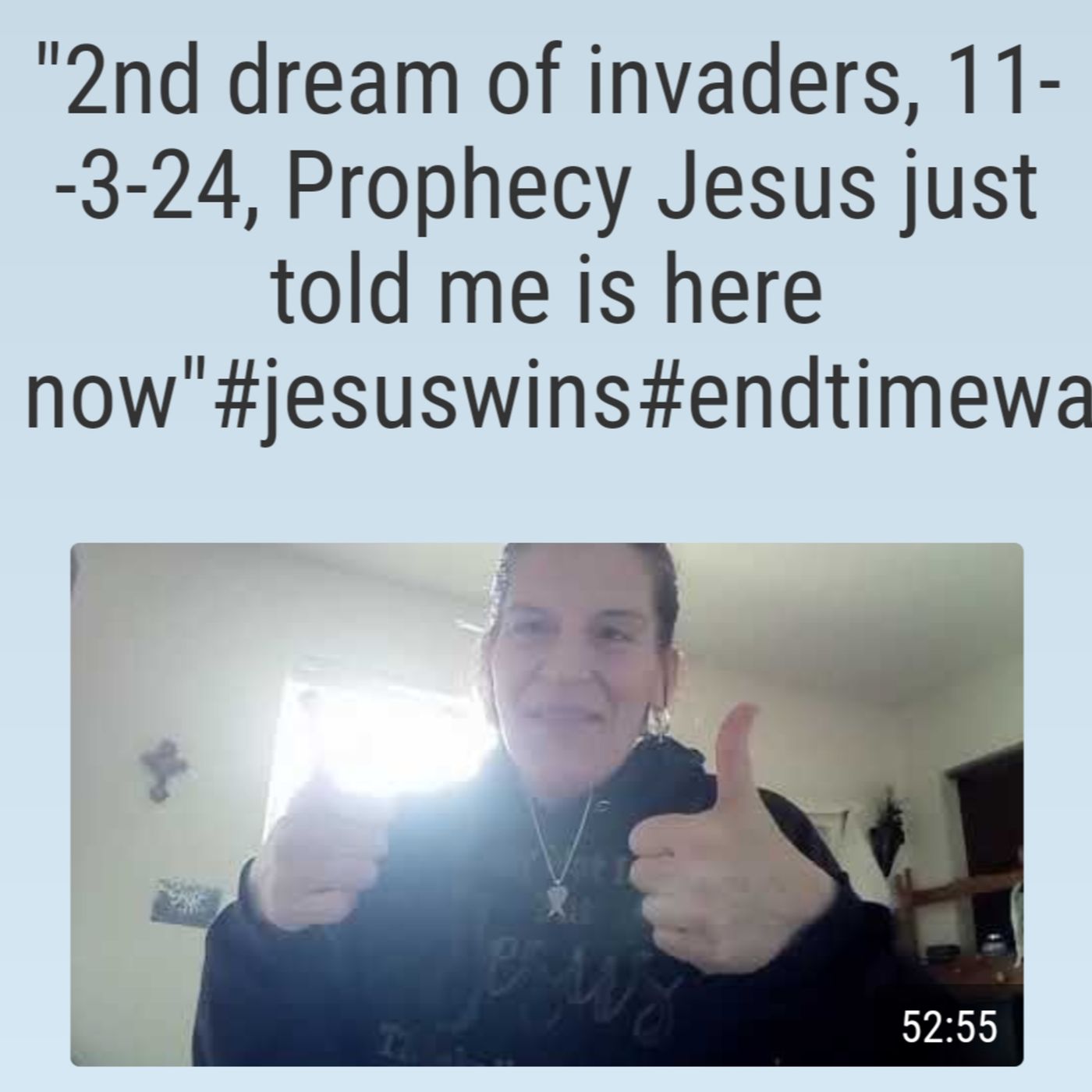 2nd dream of invaders, 11--3-24, Prophecy Jesus just told me is here now"#jesuswins#endtimewarriors episode artwork