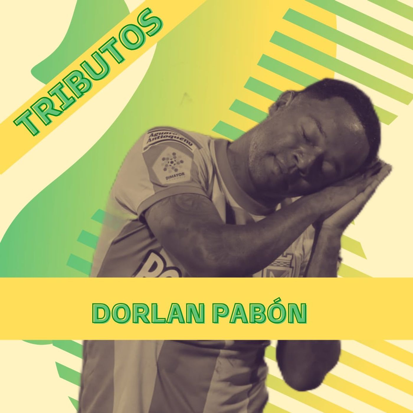 Dorlan Pabón: El "Bombazo" que conquistó Medellín, México y Europa episode artwork