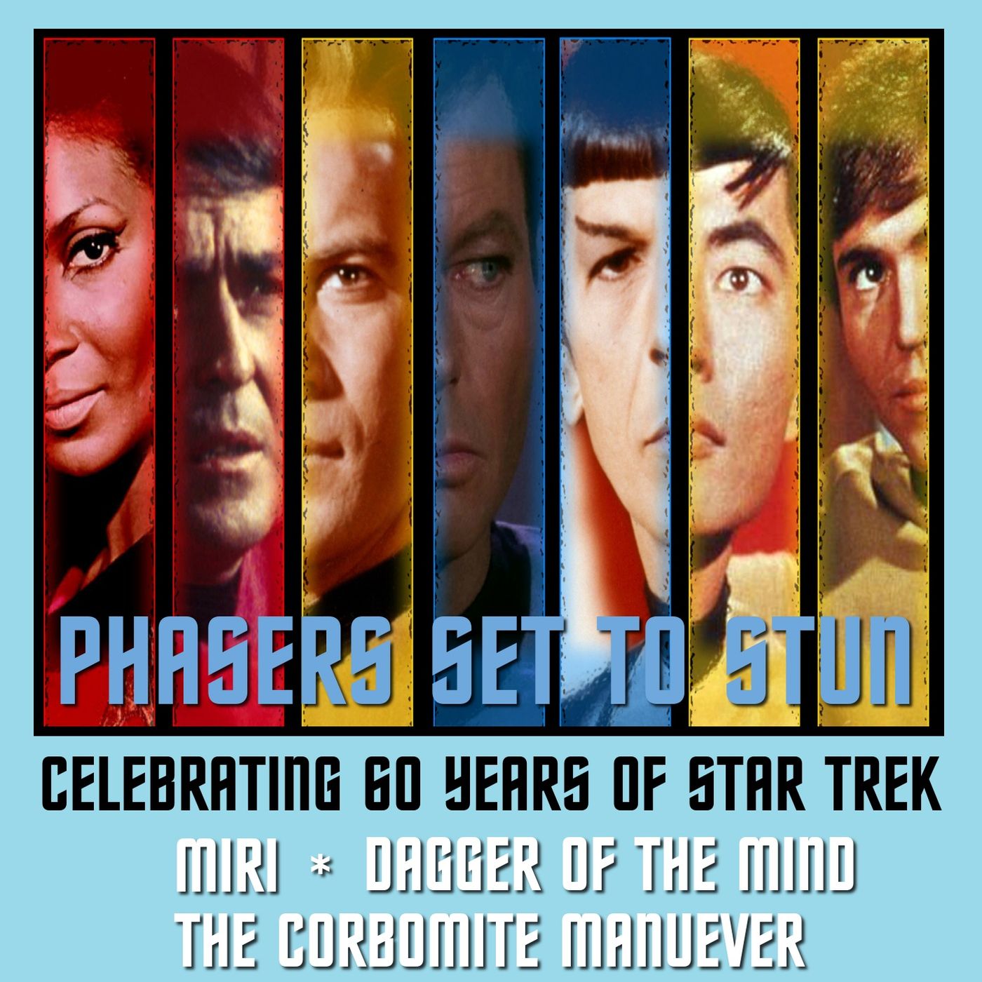 Phasers Set To Stun: Star Trek TOS | Miri | Dagger of the Mind | The Corbomite Manuever
