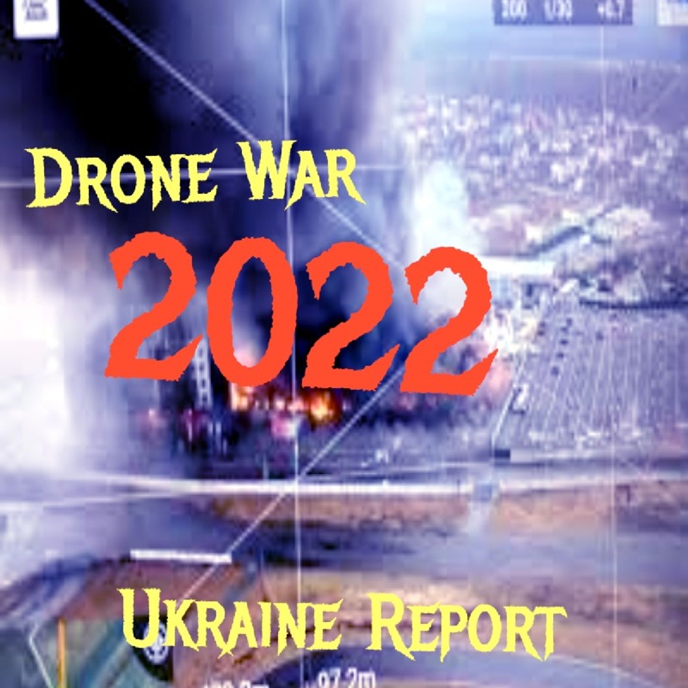 Drone War Episode 187 - Dark Skies News And information episode artwork