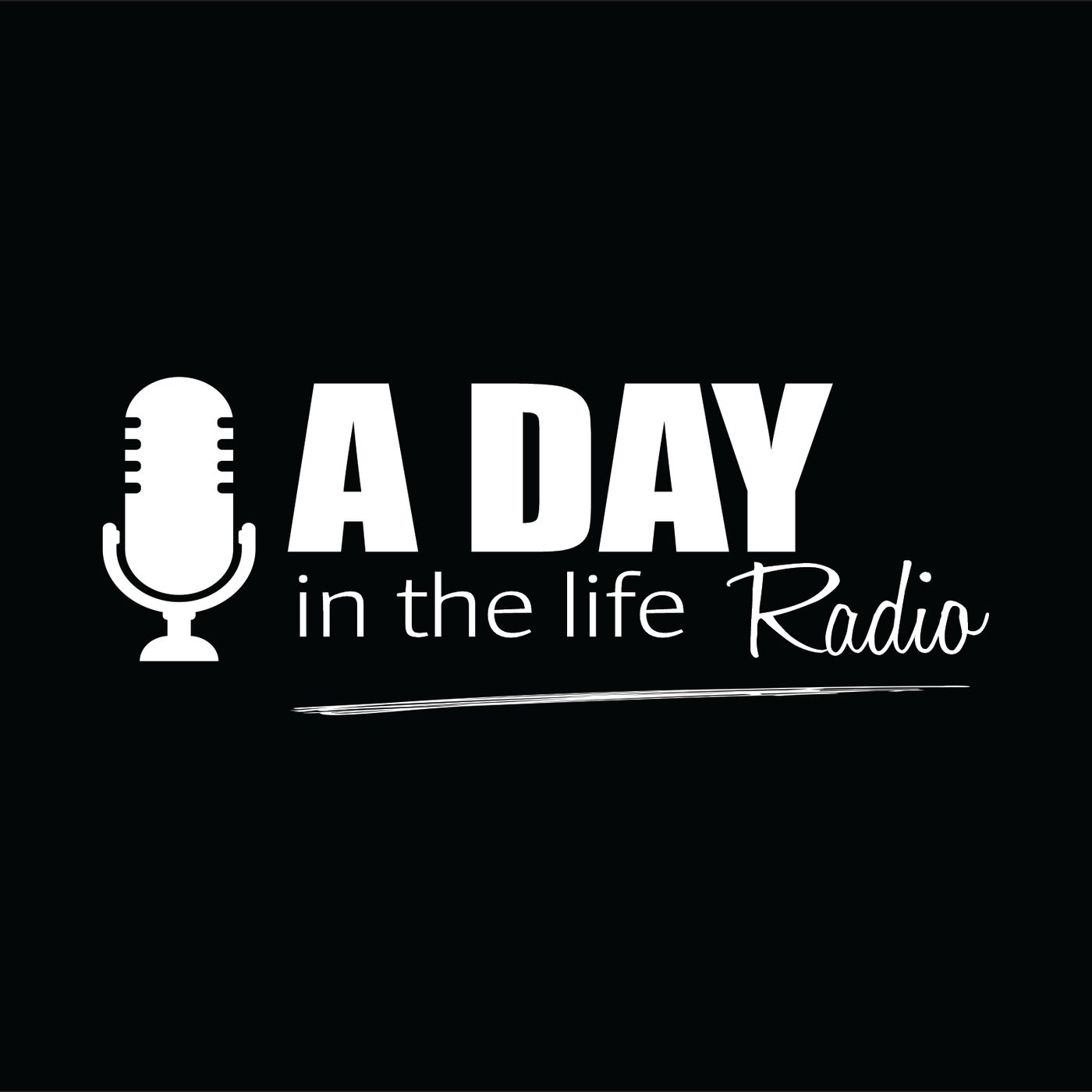 A Day in the Life Radio