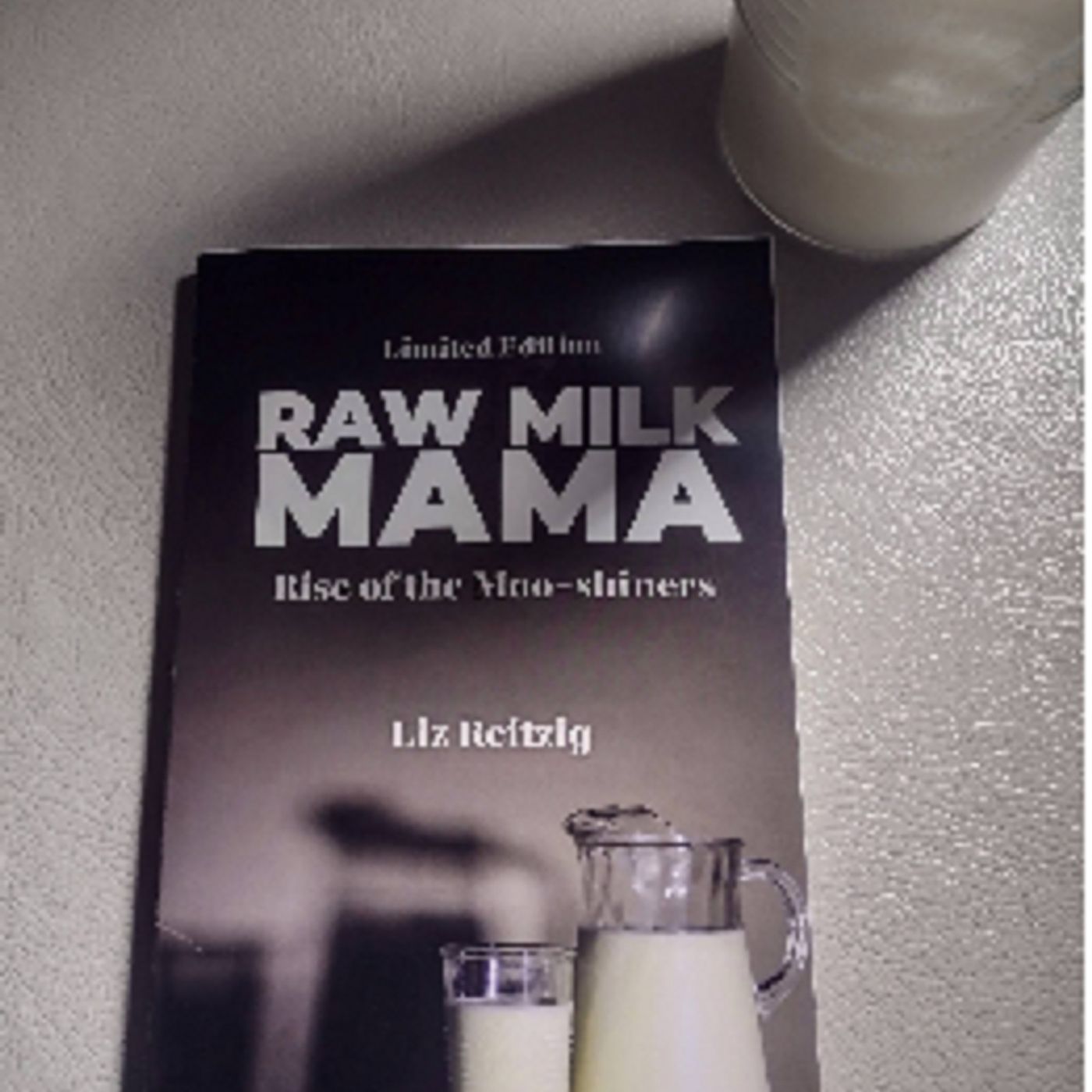 Show 280: Raw Milk Moma Interview