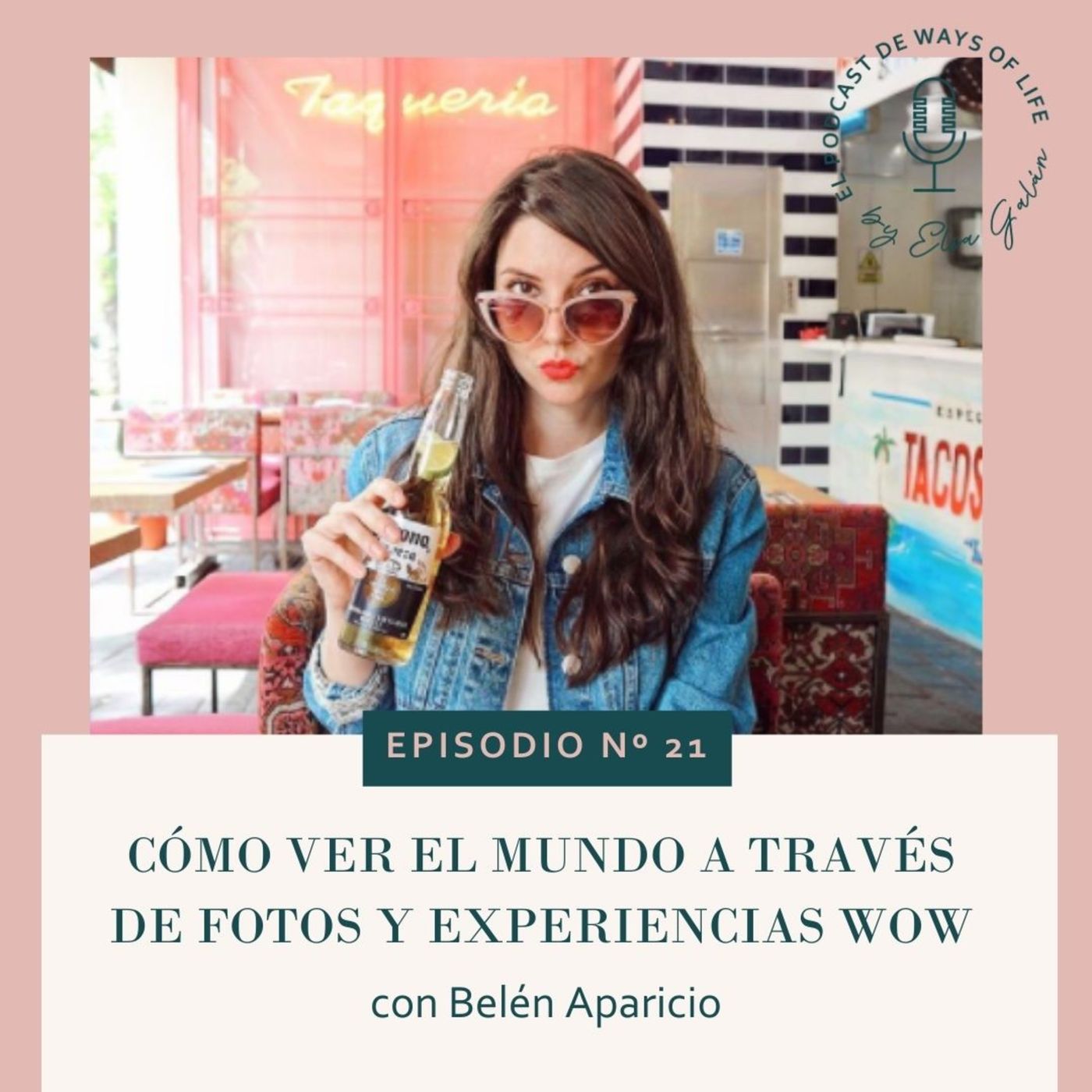 El podcast de Ways of Life