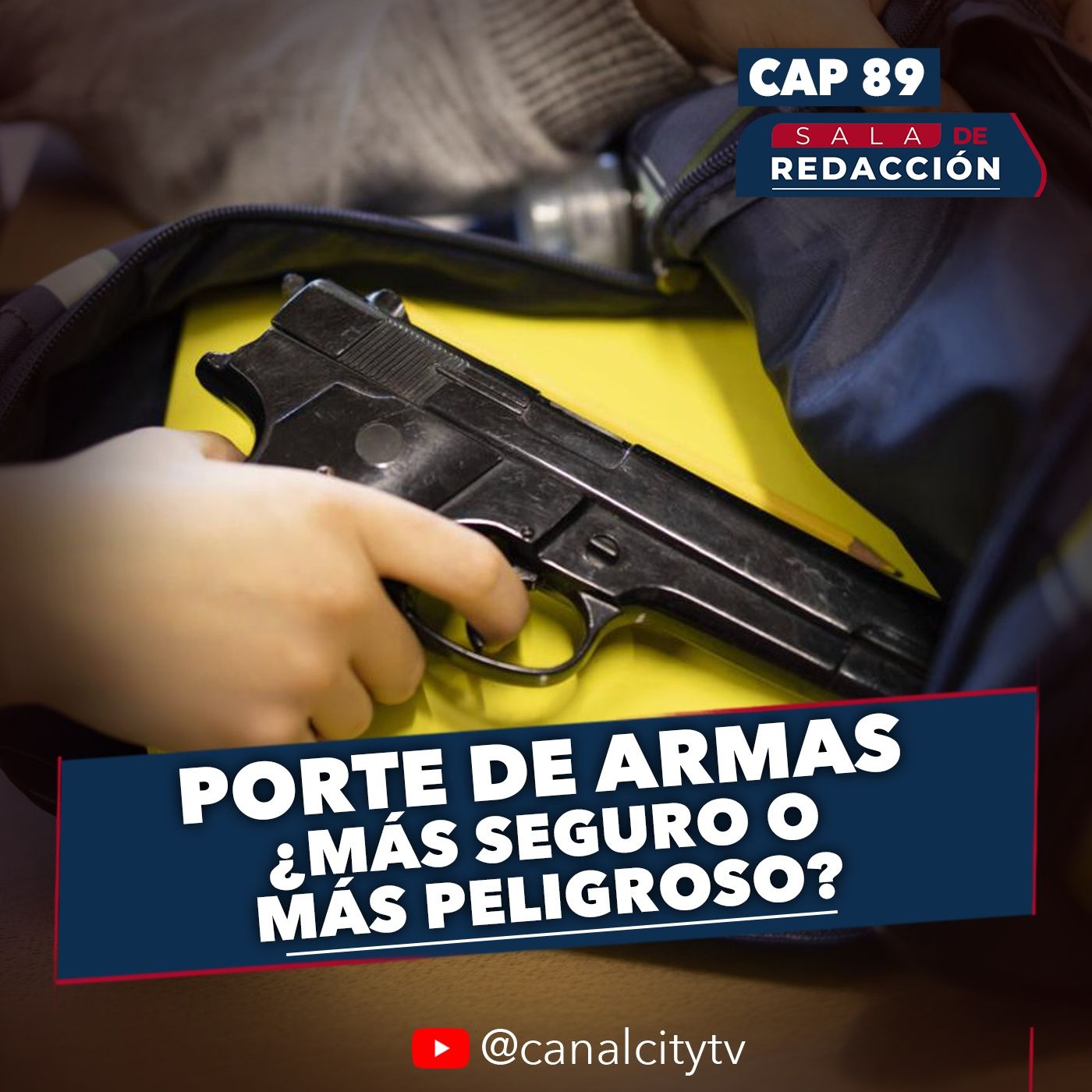 Porte de armas: ¿más seguro o más peligroso? | Sala de Redacción CityTv episode artwork