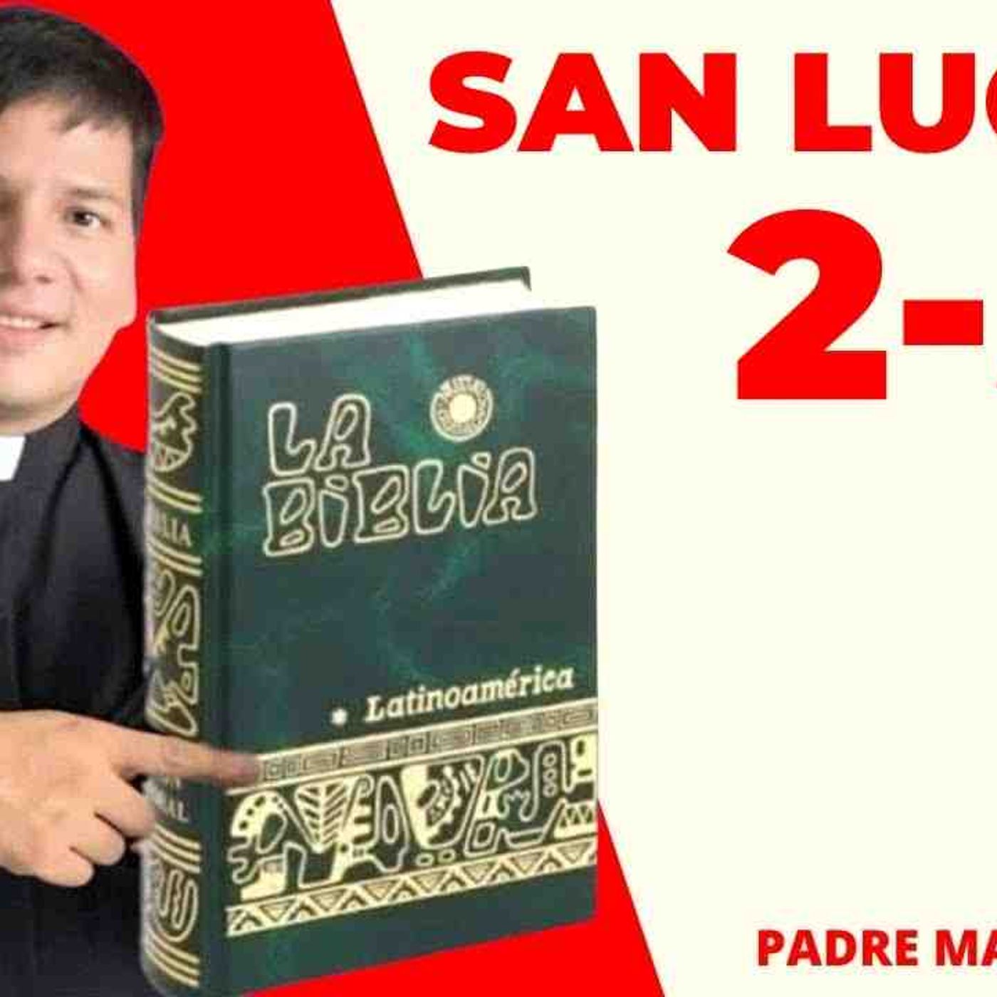LECTURA DE BIBLIA_ HOY Viernes 24 Julio 2026 - San Lucas 2-5 📖 - con el Padre Marcos Galvis episode artwork