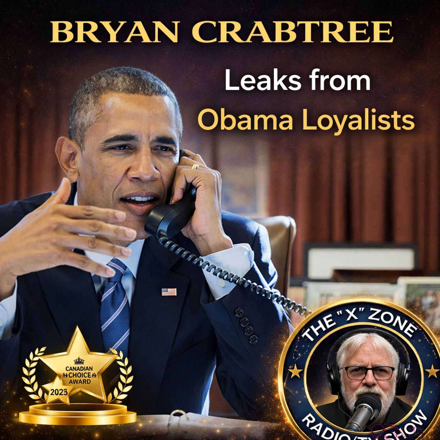 Rob McConnell Interviews - BRYAN CRABTREE - Leaks from Obama Loyalists