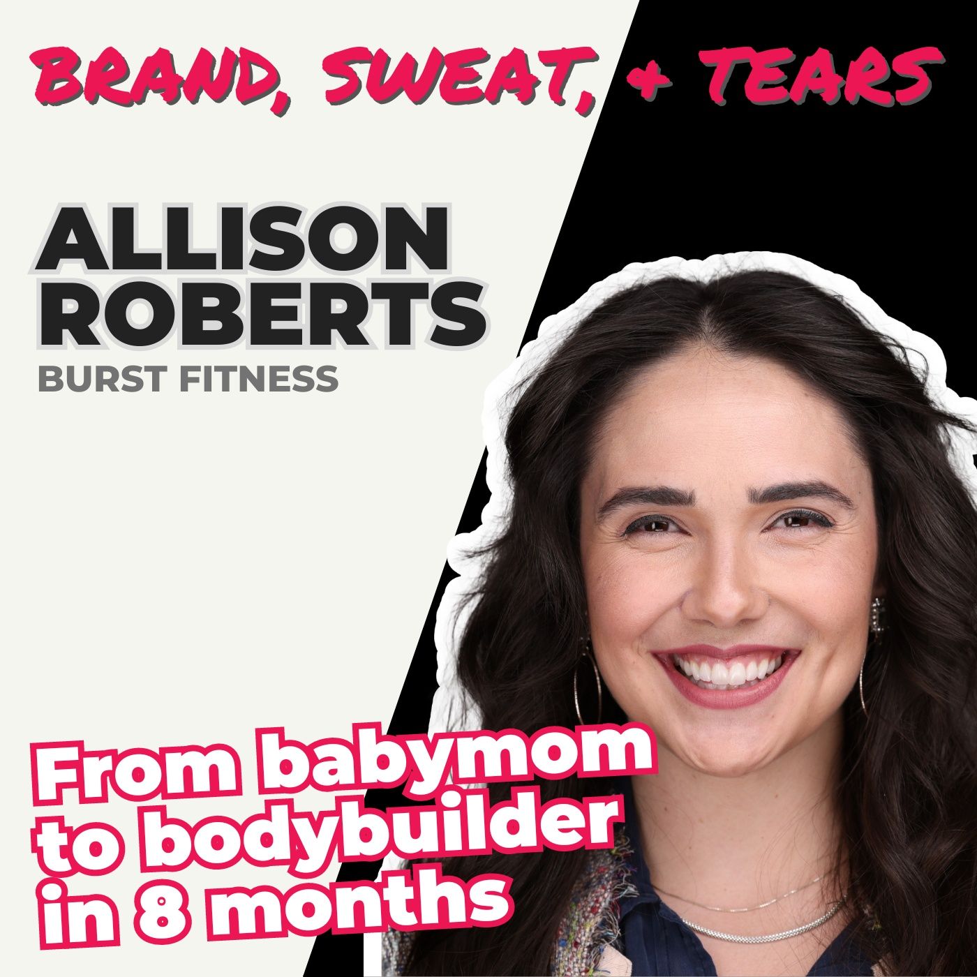Brand, Sweat, & Tears