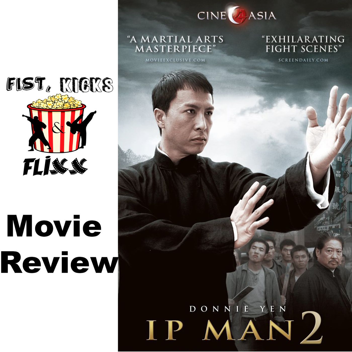 FKF Episode 104 - Ip Man 2