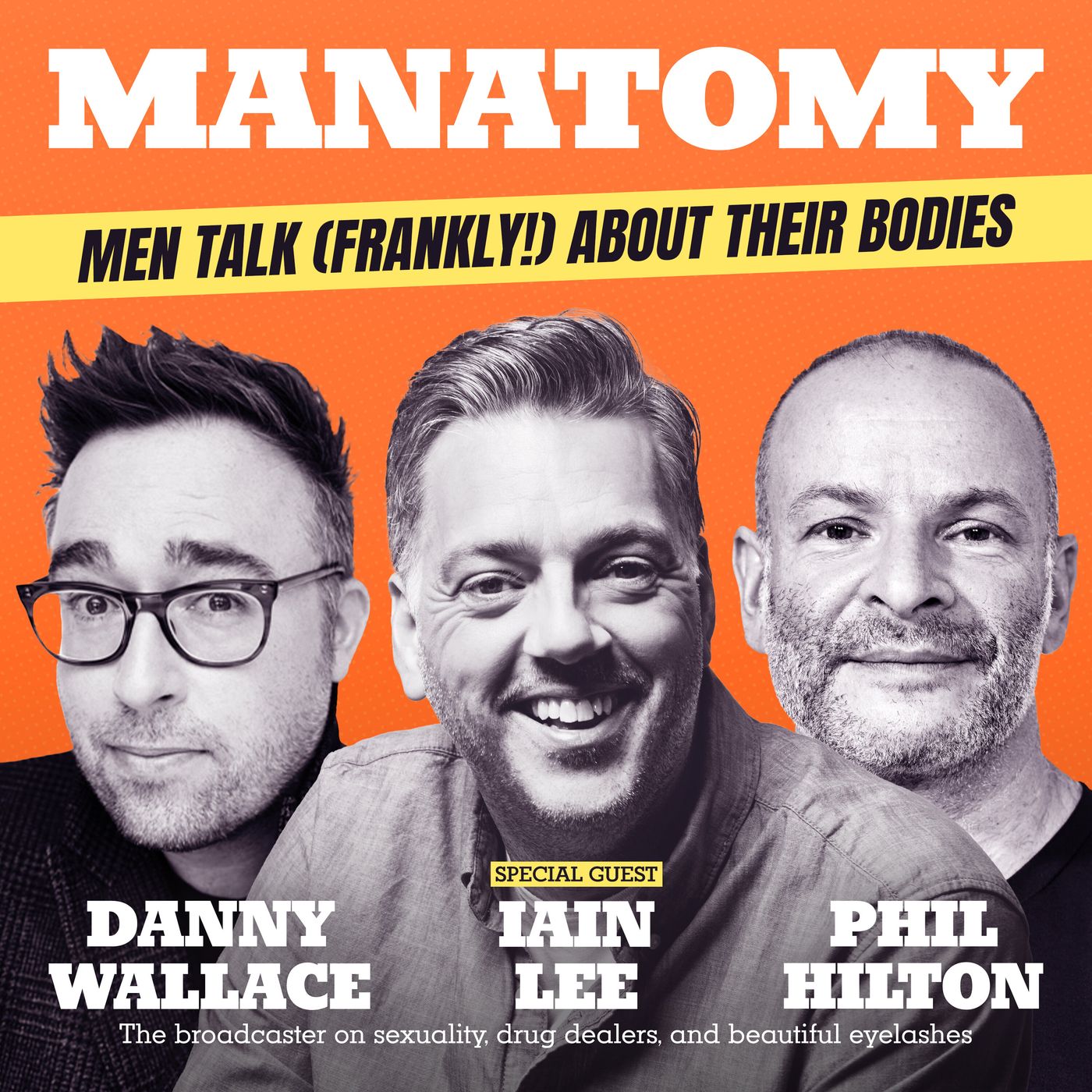 Manatomy with Danny Wallace & Phil Hilton