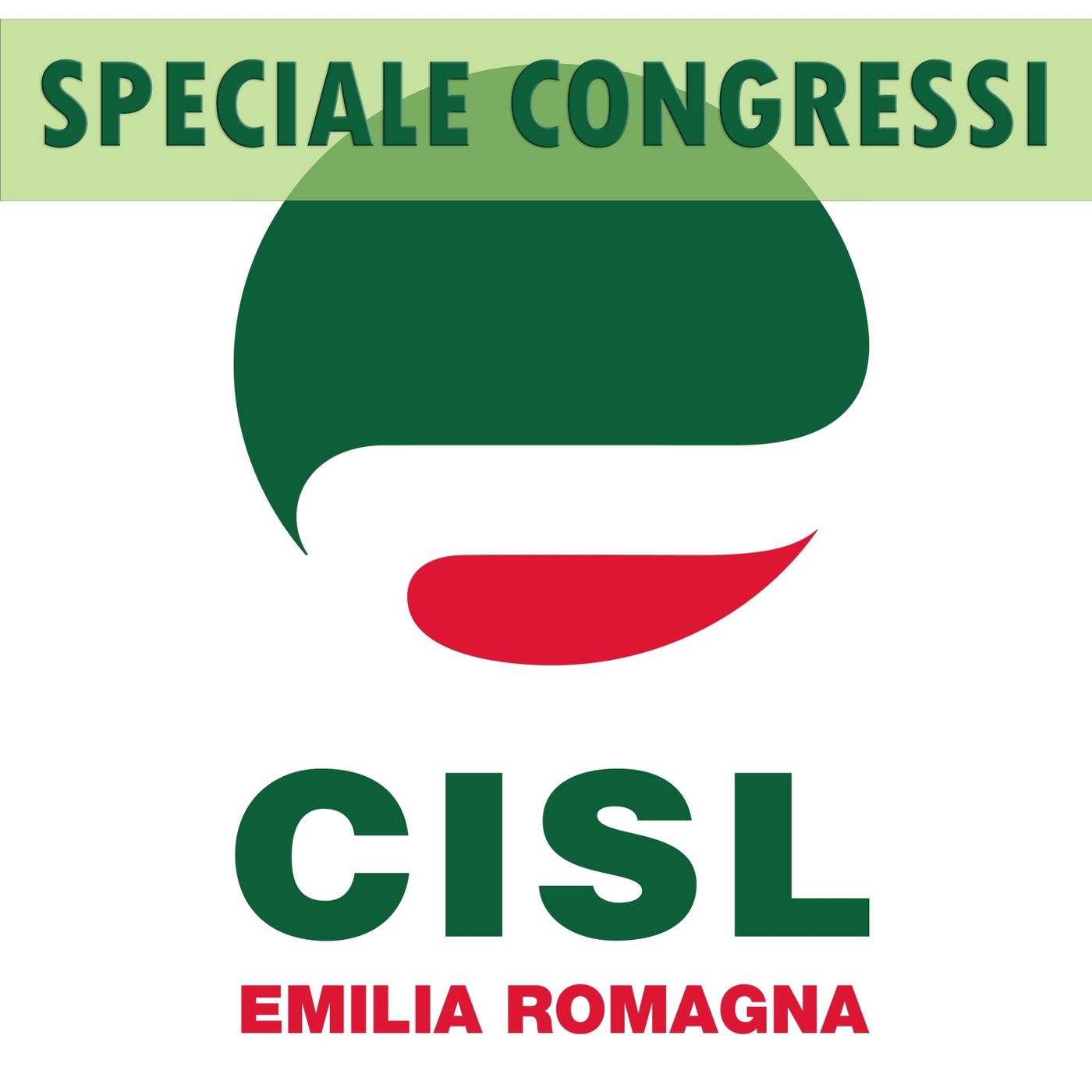 Speciale Congressi CISL Emilia Romagna