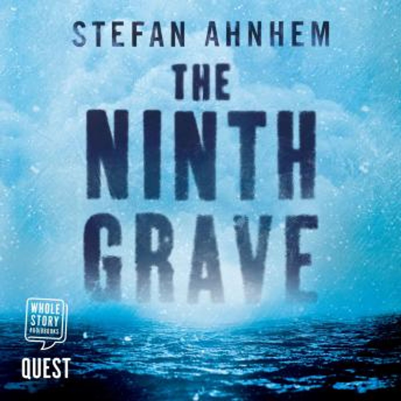 The Ninth Grave: A Fabian Risk Thriller - Prequel by Stefan Ahnhem episode artwork