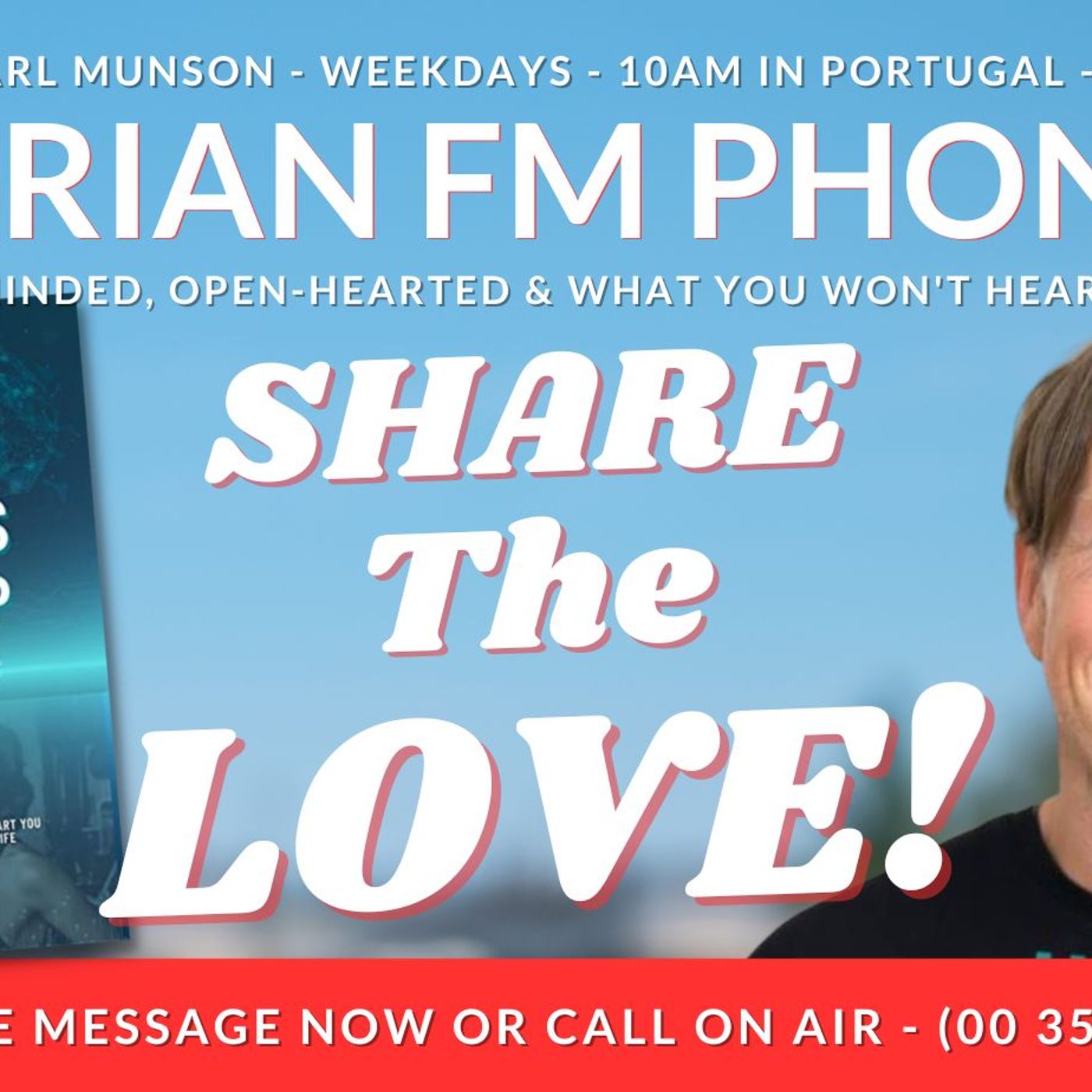 SHARE THE LOVE! #ShareTheLOVE #30dayhappinessbootcamp #iberianFM #benjaminstubbs episode artwork