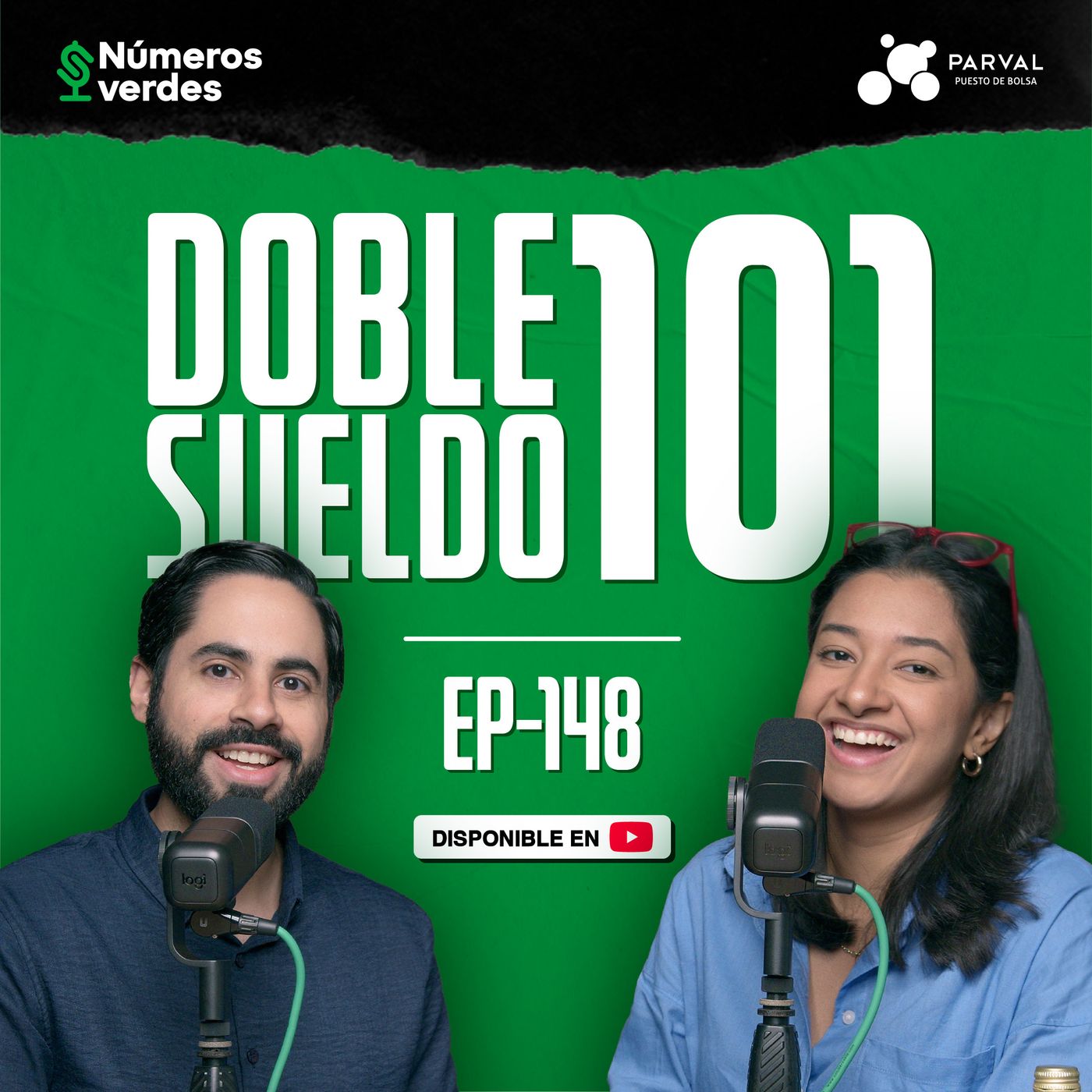 EP 148: ¿Qué debo hacer con mi DOBLE SUELDO?