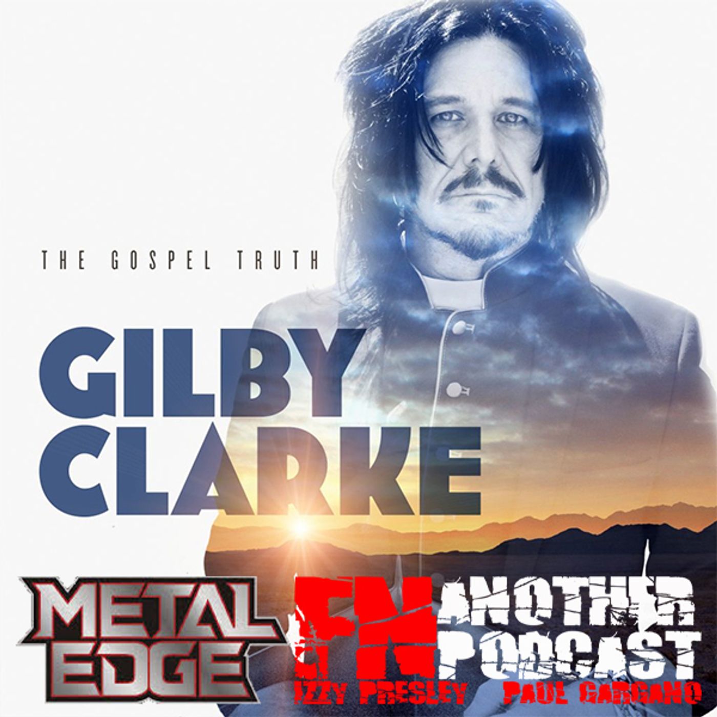 METAL EDGE PRESENTS GILBY CLARKE