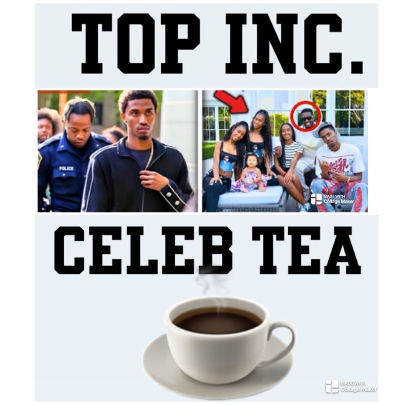 Episode 417 - “TOP INC.”Club™️”Christian Combs Secretly Cooperating? His Sisters Don't Trust Him Anymore”