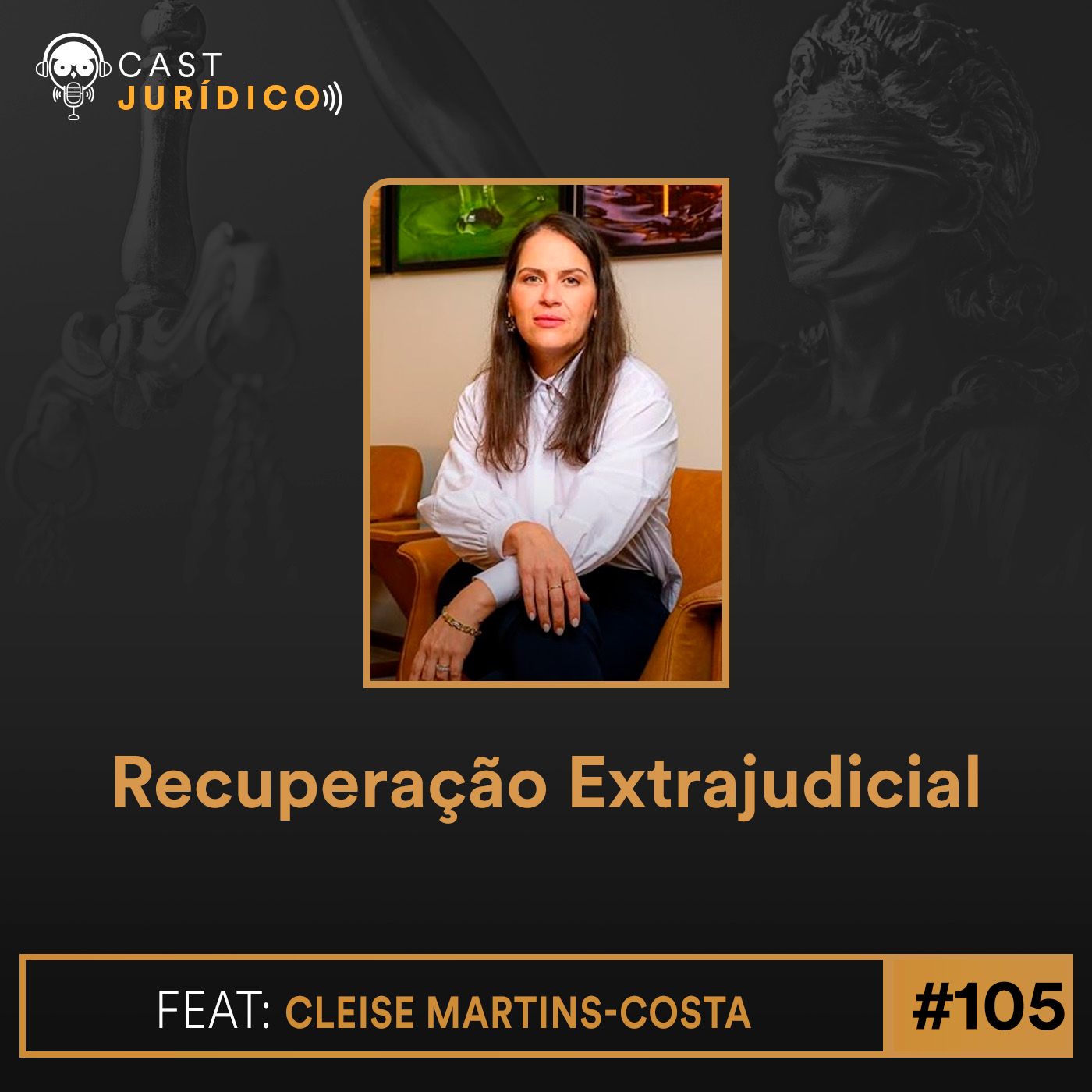 Episódio 105:Recuperação Extrajudicial