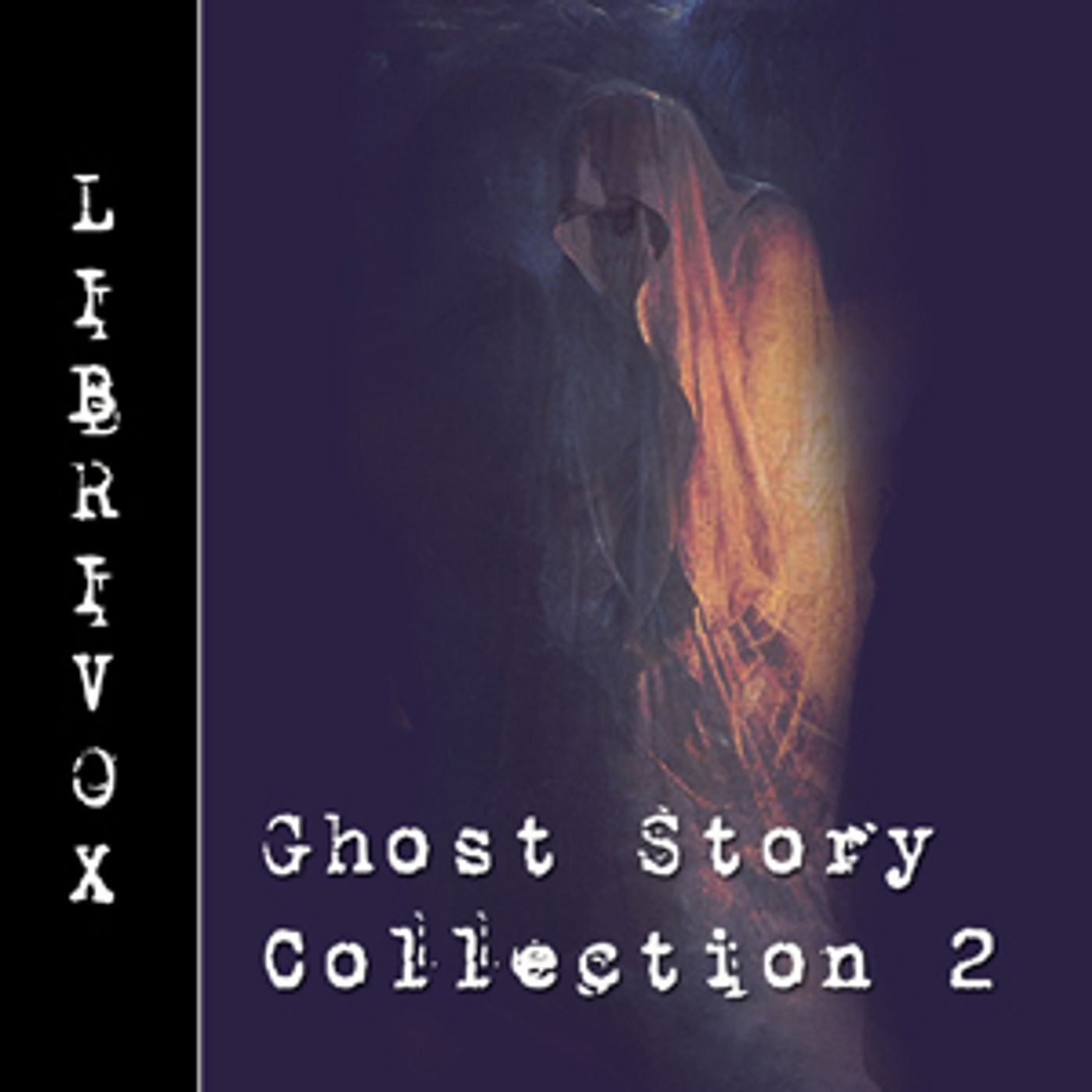 Ghost Story Collection 002 by Various podcast artwork
