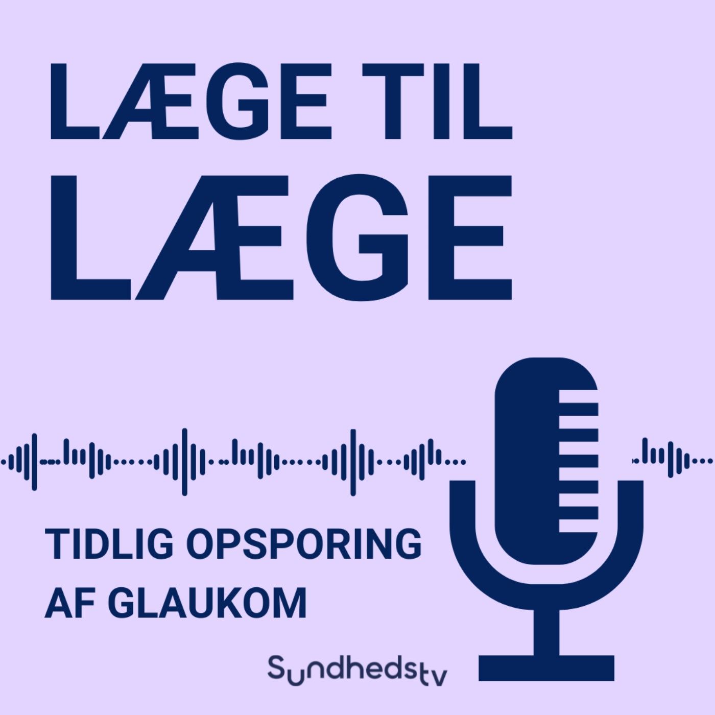 2. Tidlig opsporing af glaukom