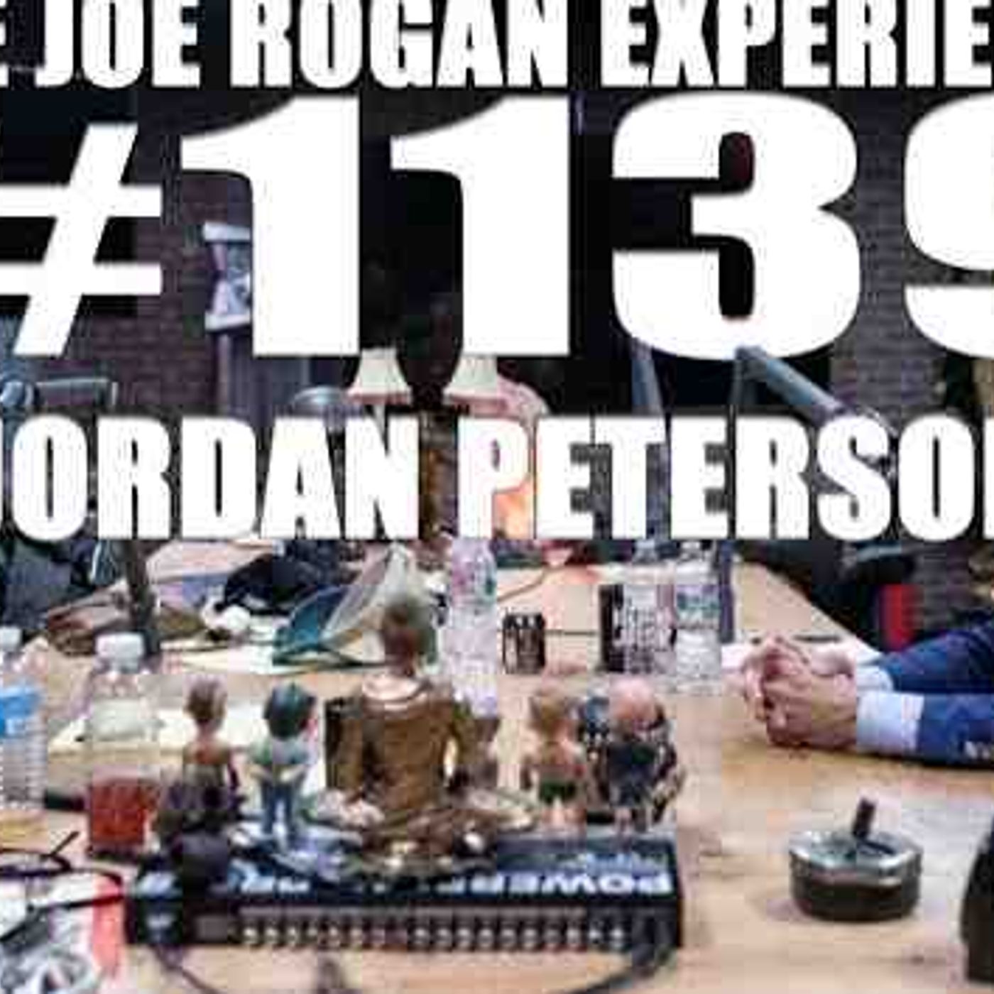 Joe Rogan Experience _1139 - Jordan Peterson episode artwork
