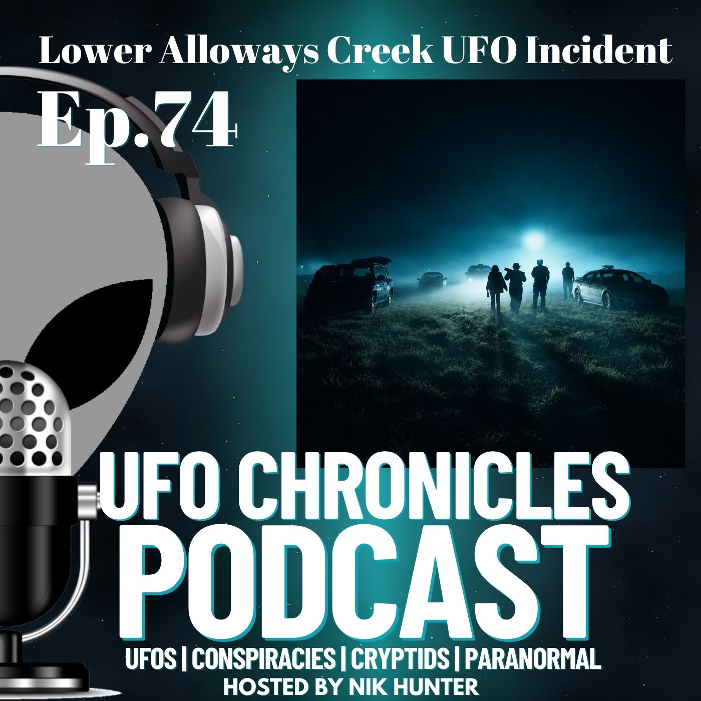 Ep.74 Lower Alloways Creek UFO Incident episode artwork