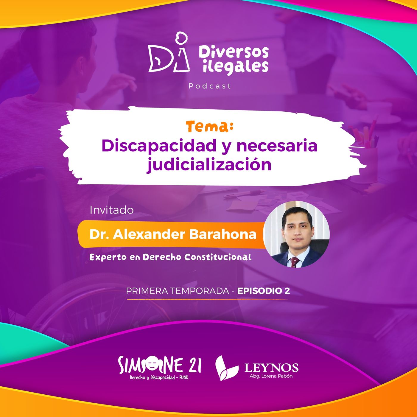 Discapacidad y necesaria judicialización (Ep2) episode artwork