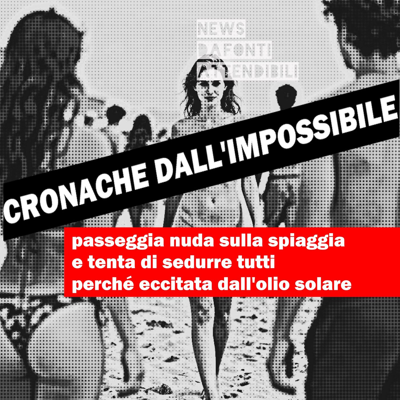 Passeggia nuda sulla spiaggia e tenta di sedurre tutti perché eccitata dall'olio solare episode artwork