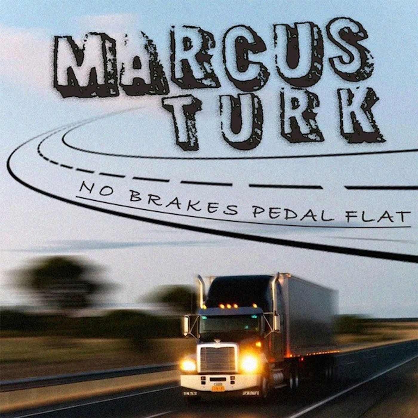 Marcus Turk talks about his new single - No Brakes Pedal Flat episode artwork