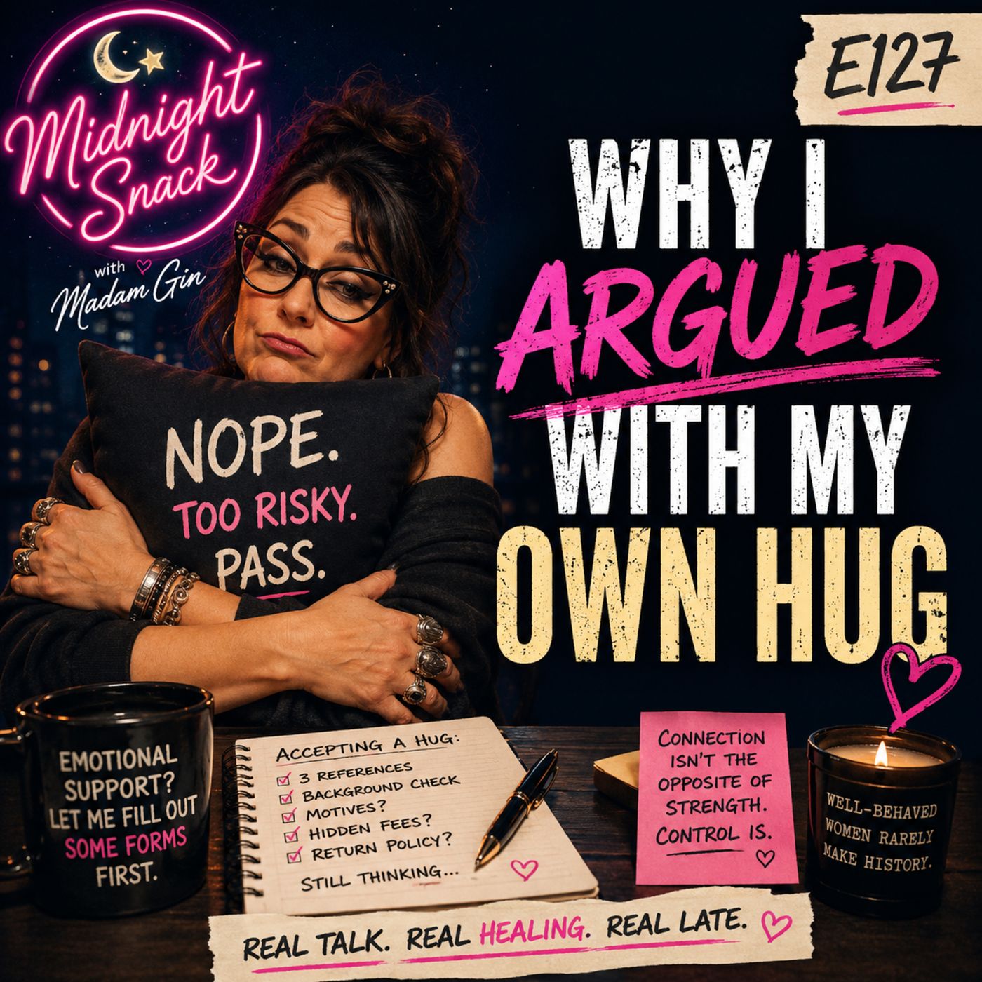 Midnight Snack E127: Why I Argued With My Own Hug episode artwork