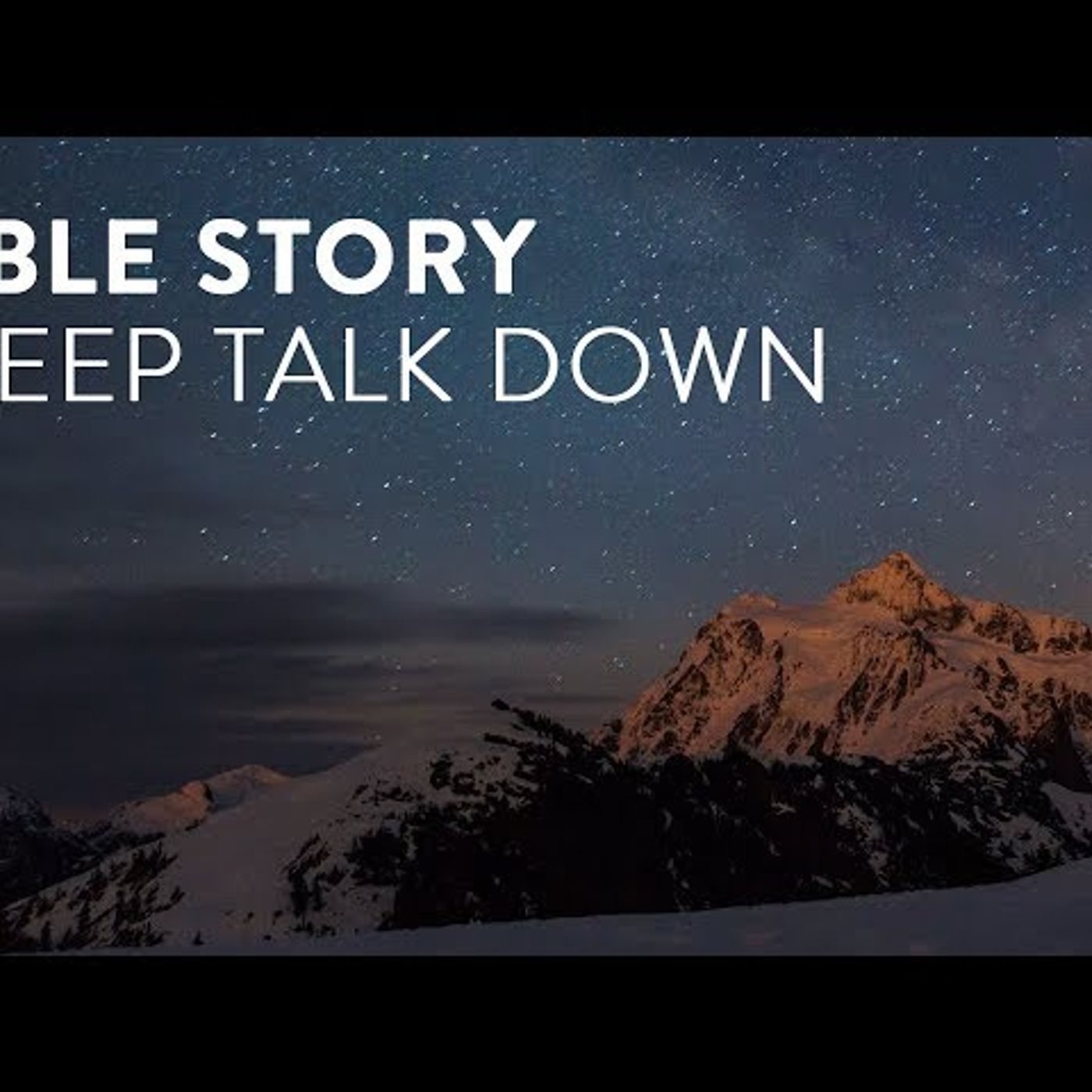 Abide Guided Bible Story Meditation_ Spoken Word Sleep Talk Down _ Sleep Music to Fall Asleep Faster episode artwork