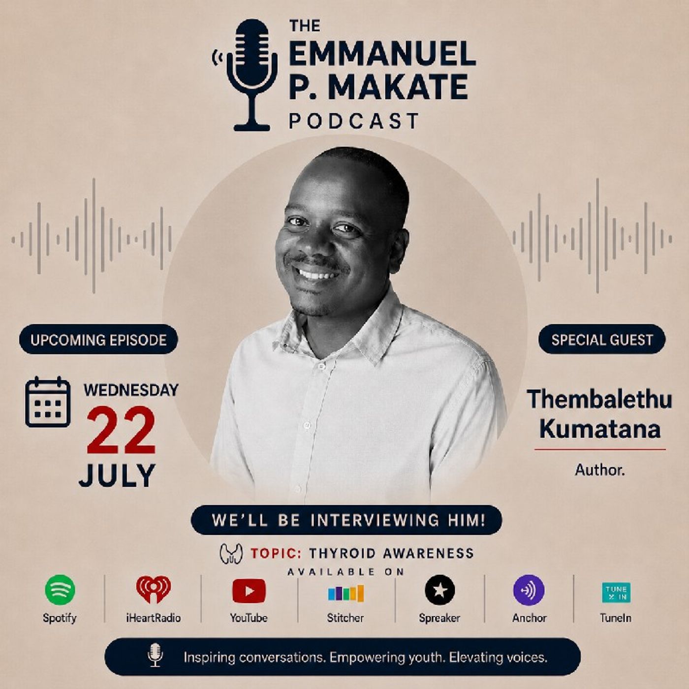 Our Conversation with Author, Thembalethu Kumatana, an author living with Grave Disease. EPM podcast Thyroid Awareness Episode episode artwork